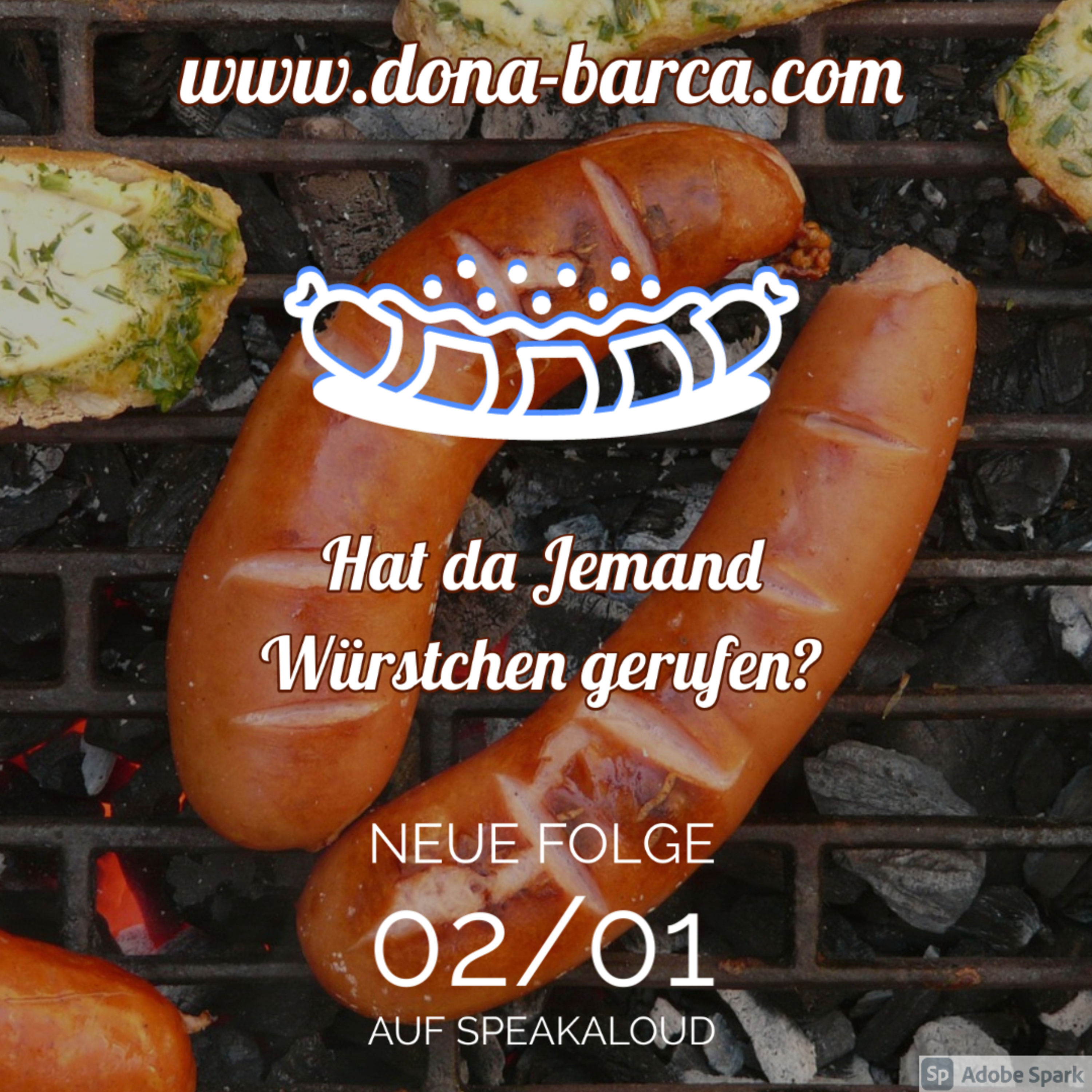 02/01 Hat da jemand Würstchen gerufen?