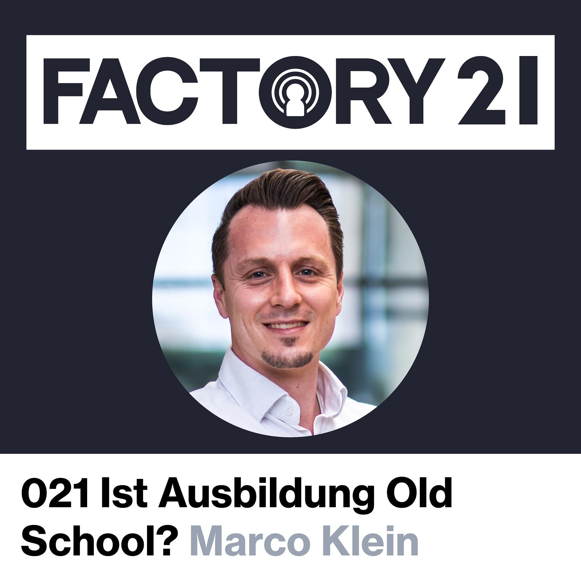 021 Die Berufsausbildung: Old School oder Talentschmiede?