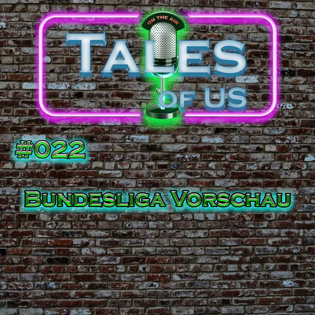 #022 - Bundesliga Vorschau