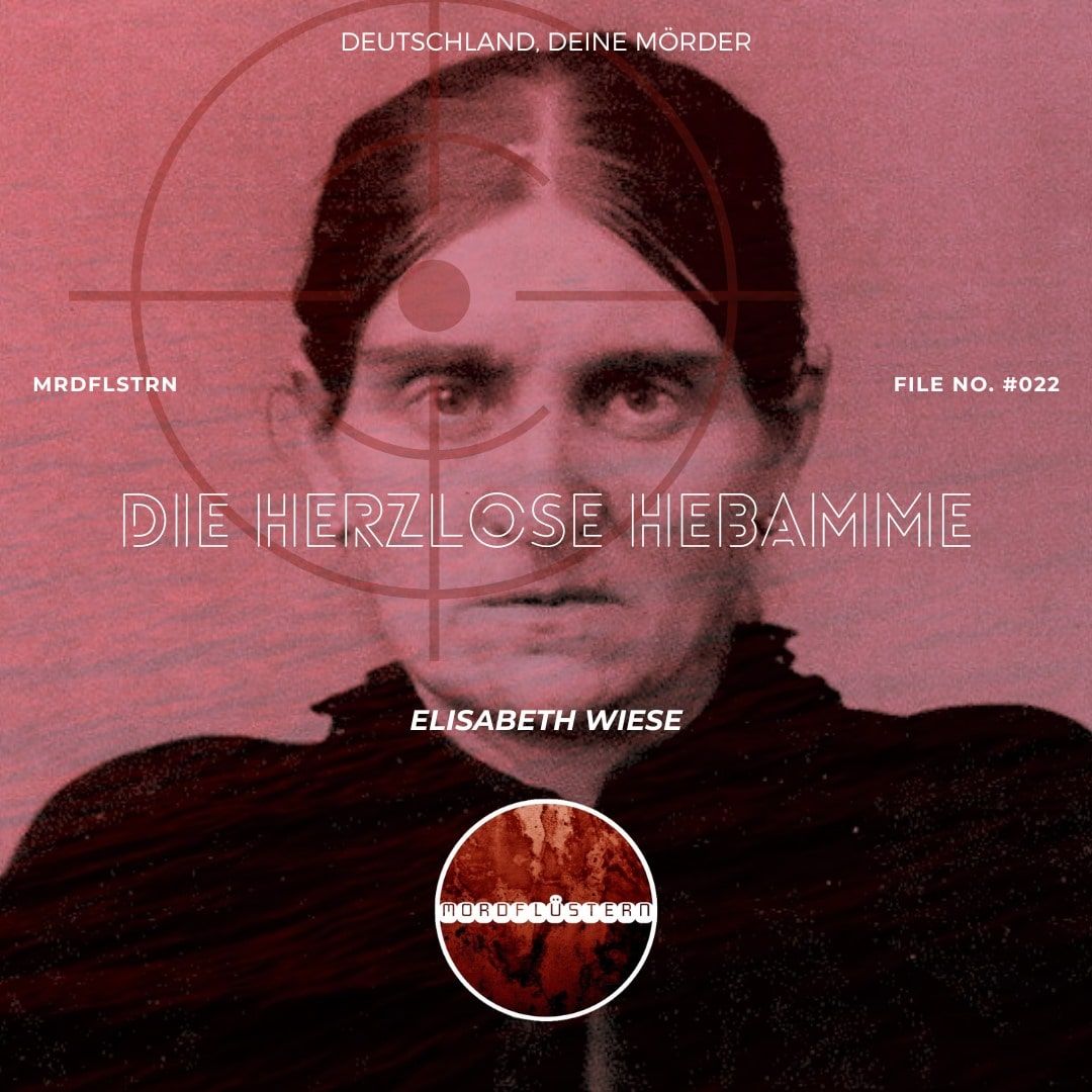 022 - DIE HERZLOSE HEBAMME