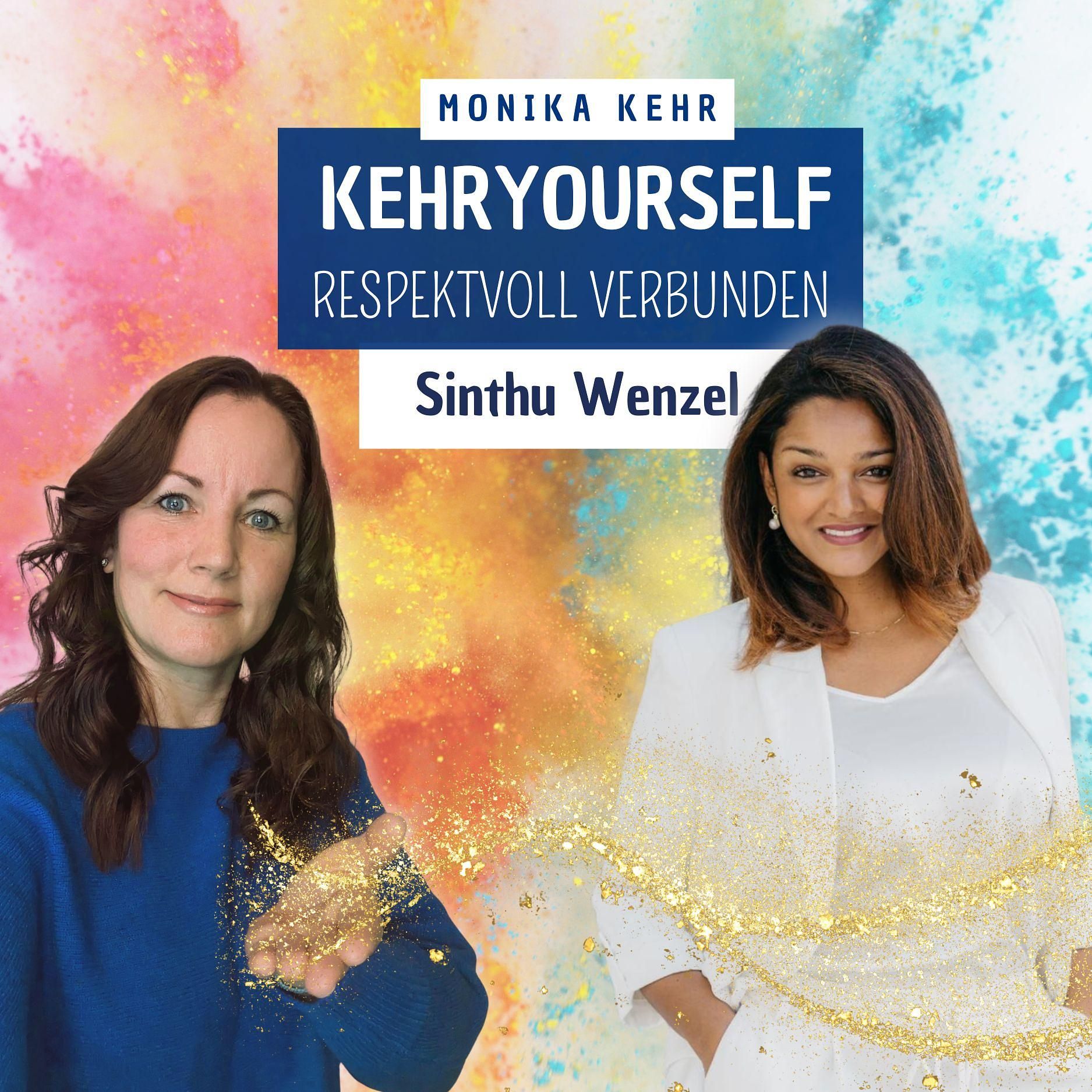 #022- Sinthu Wenzel: Wie findest Du zur inneren Strahlkraft und Charisma?
