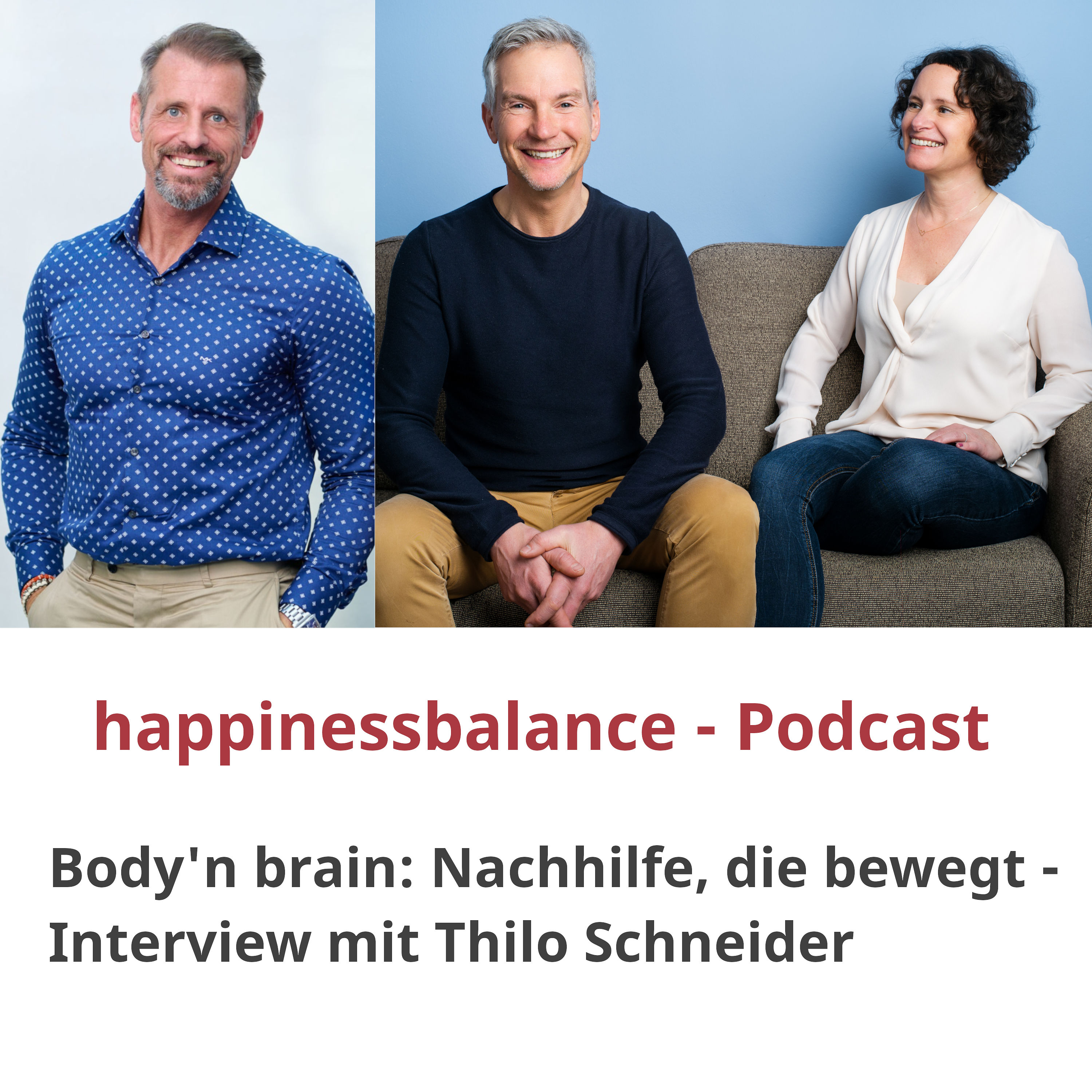 #023 Body'n brain: Nachhilfe, die bewegt - Interview mit Thilo Schneider