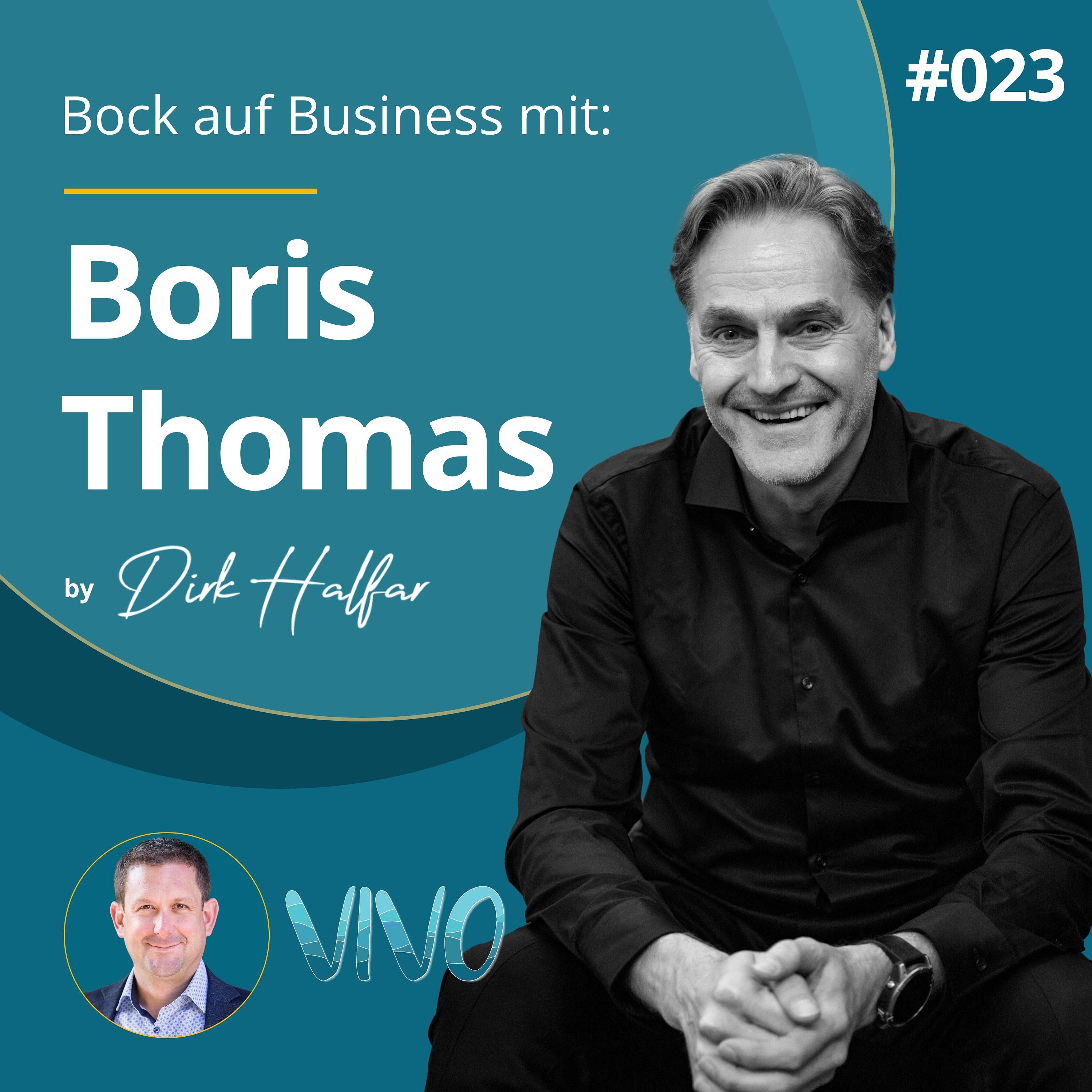 #023 - Boris Thomas als Gast bei Bock auf Business