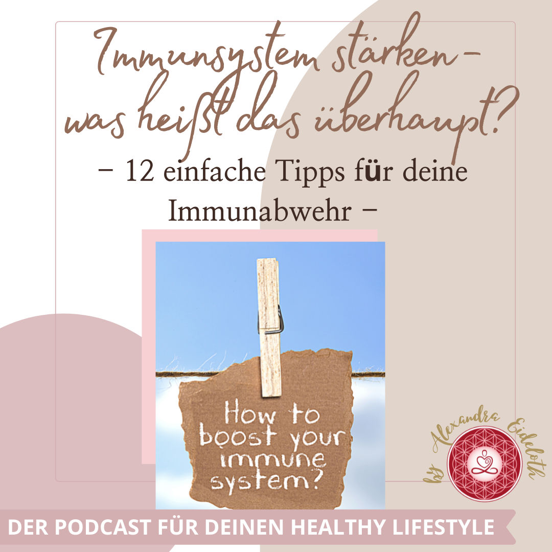 023 - Das Immunsystem stärken - was heißt das überhaupt?