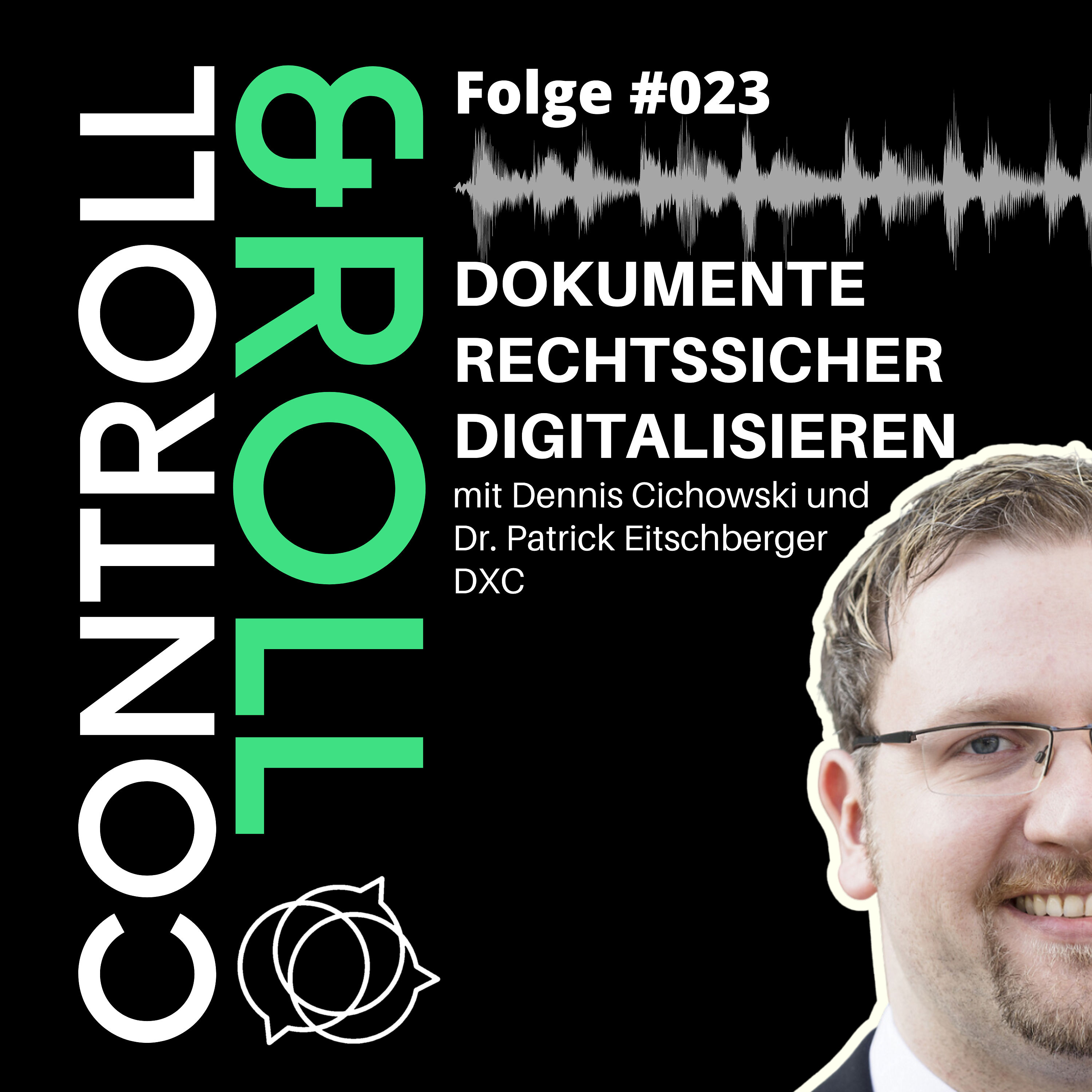 #023 - Dokumente rechtssicher digitalisieren