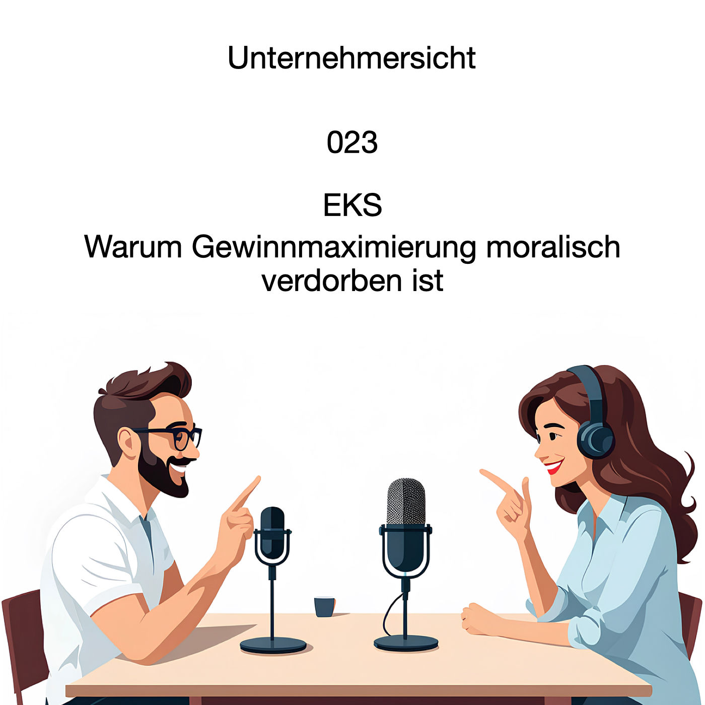023 EKS - Warum Gewinnmaximierung moralisch verdorben ist