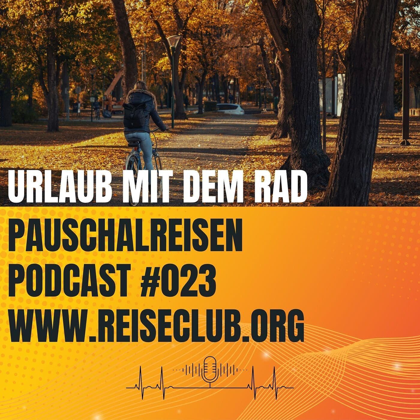 #023 Urlaub mit dem Fahrrad 🚴♂️