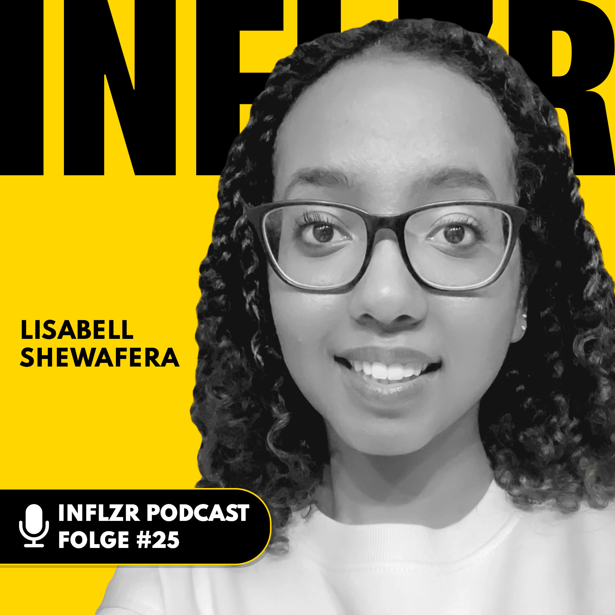 #025 mit Lisabell Shewafera: Journalistin und Podcasterin