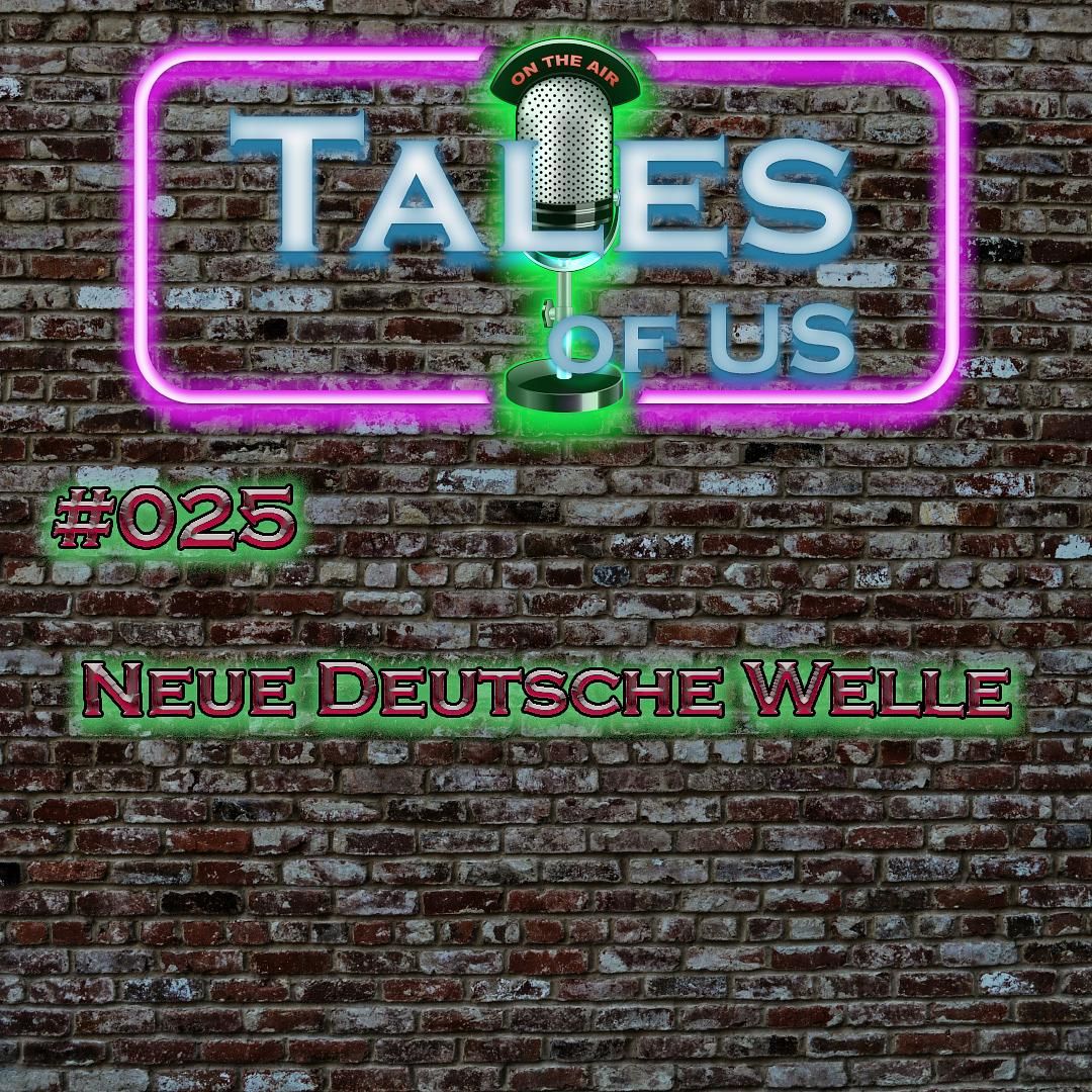 #025 - Neue Deutsche Welle