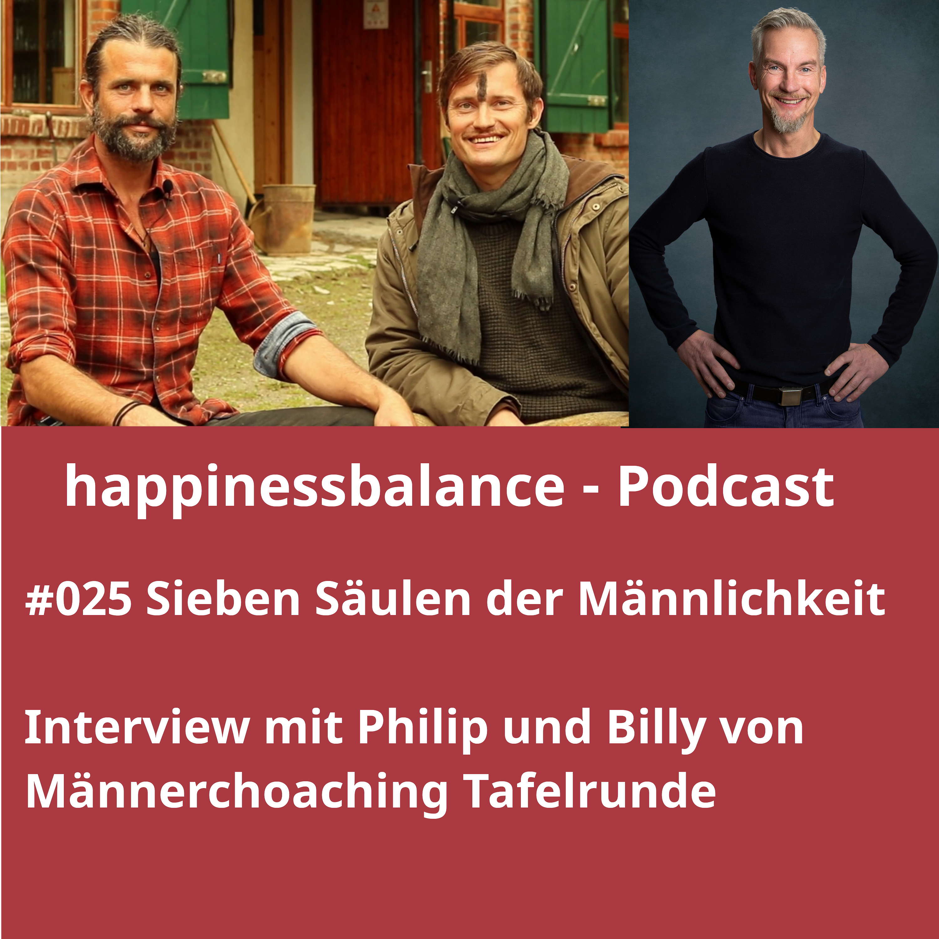 #025 Sieben Säulen der Männlichkeit