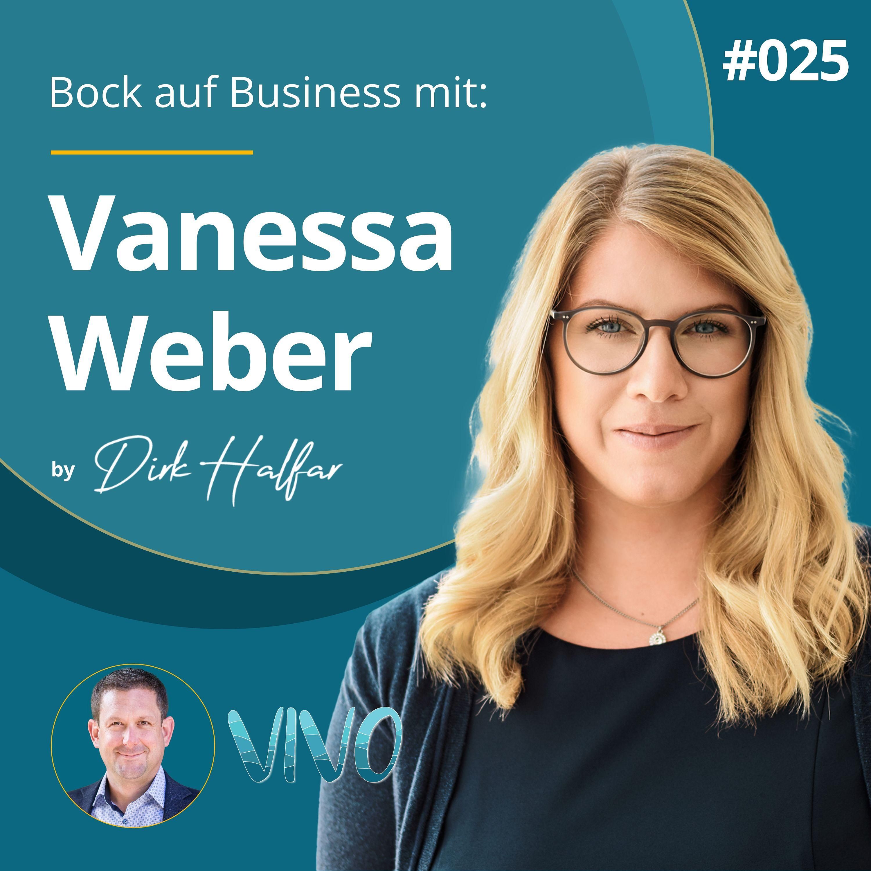 #025 - Vanessa Weber als Gast bei Bock auf Business