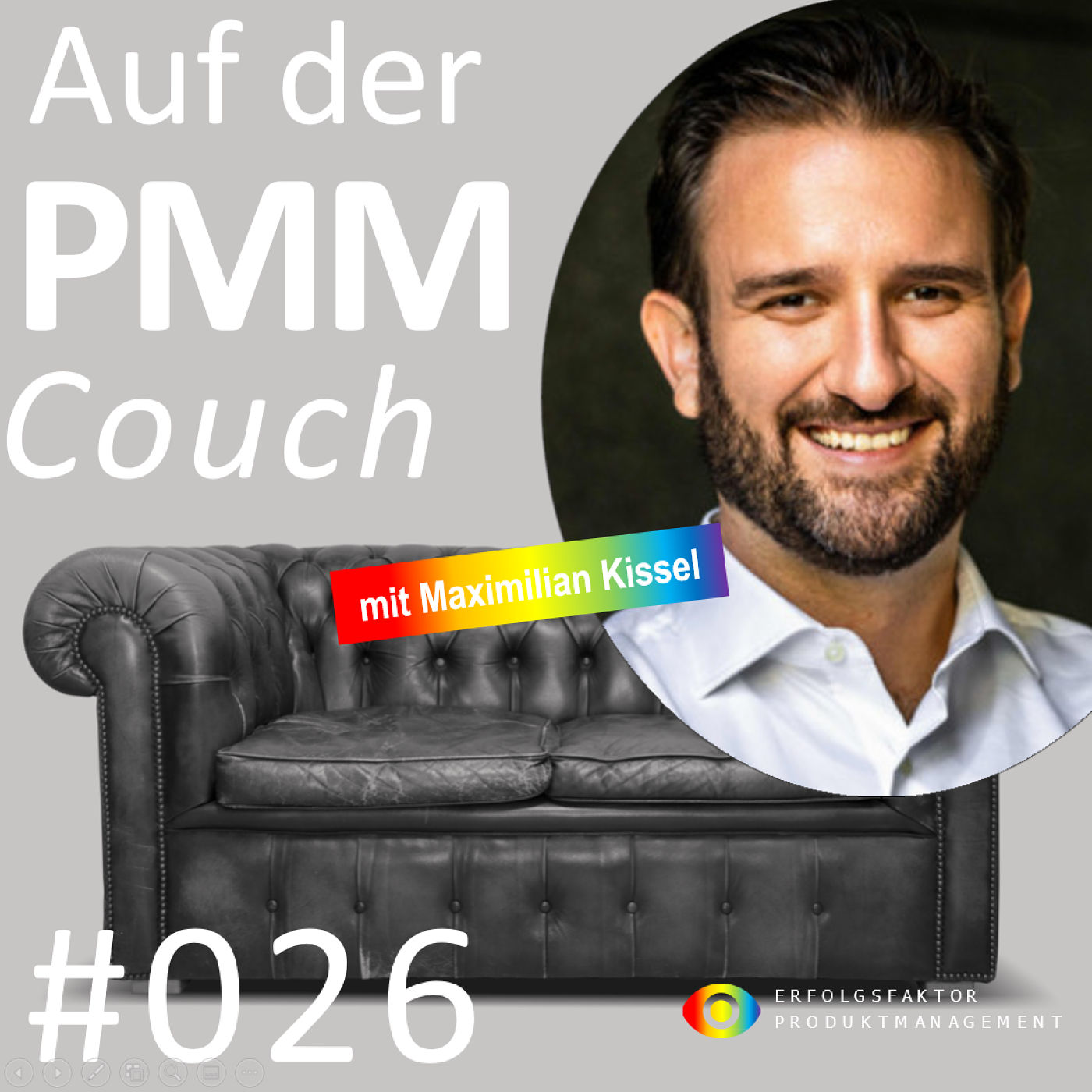 #026 Auf der PMMCouch mit Maximilian Kissel Gründer & Geschäftsführer @ Soley