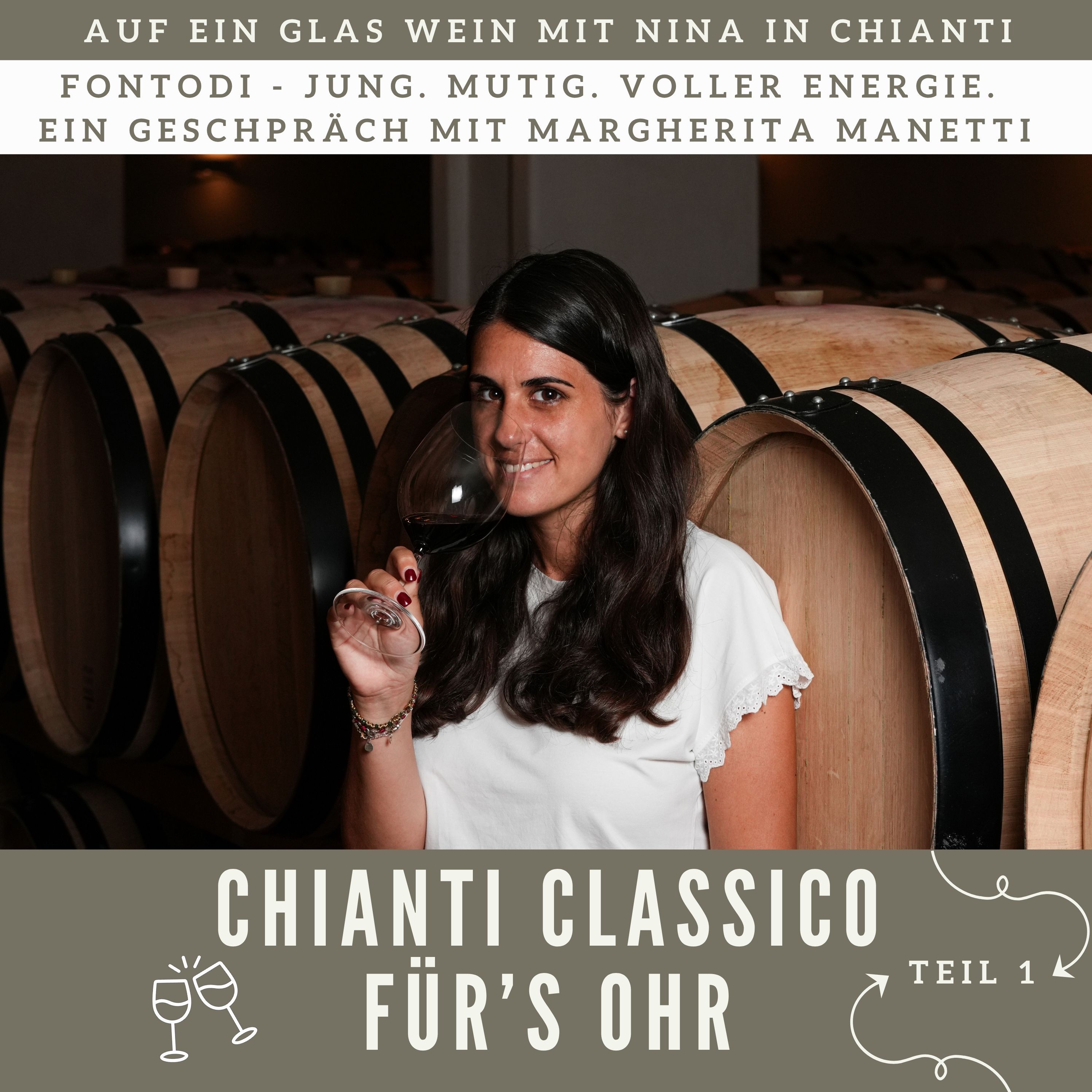 026 | Fontodi - Jung. Mutig. Voller Energie. Ein Gespräch mit Margherita Manetti | Teil 1