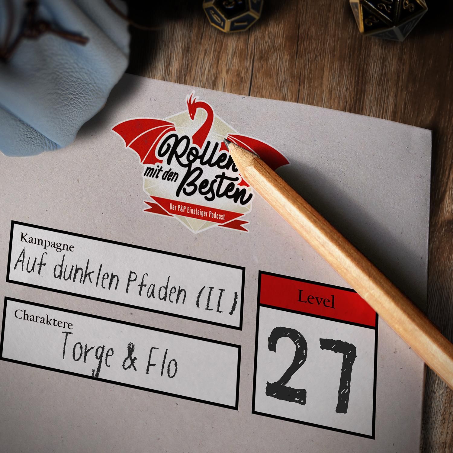 #027 - Auf dunklen Pfaden: Teil 2 (Actual-Play)