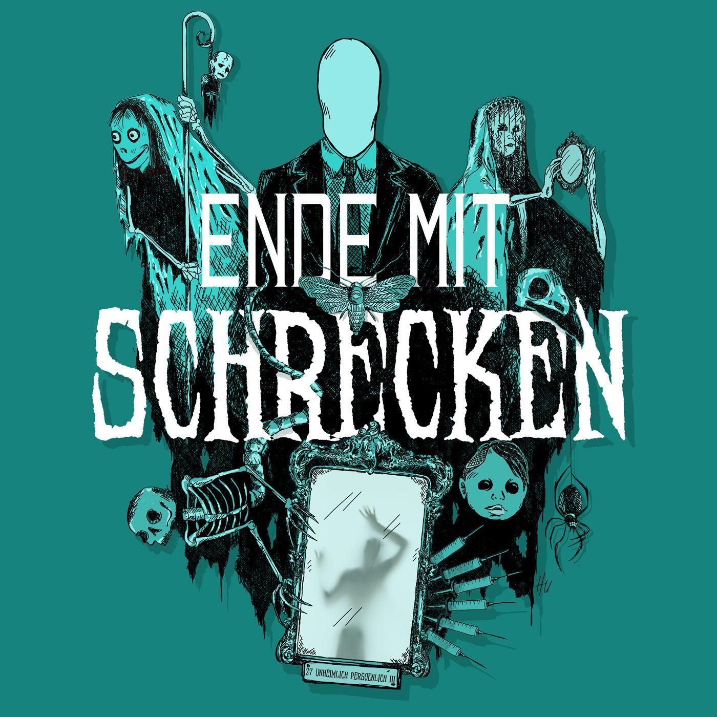 #027 - Unheimlich persönlich III