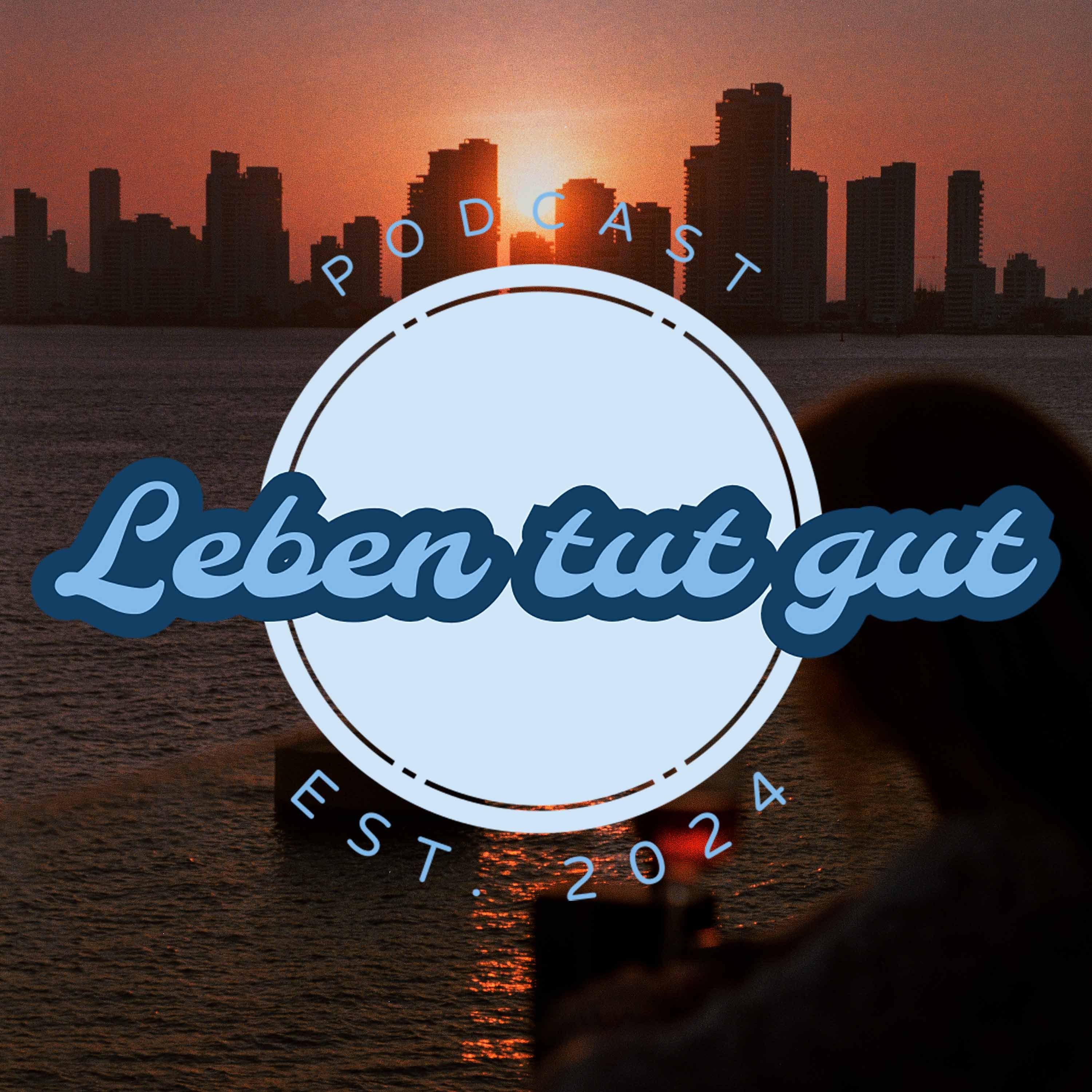 028 !Kurz und wichtig!: So geht "Leben tut gut" in 2025!