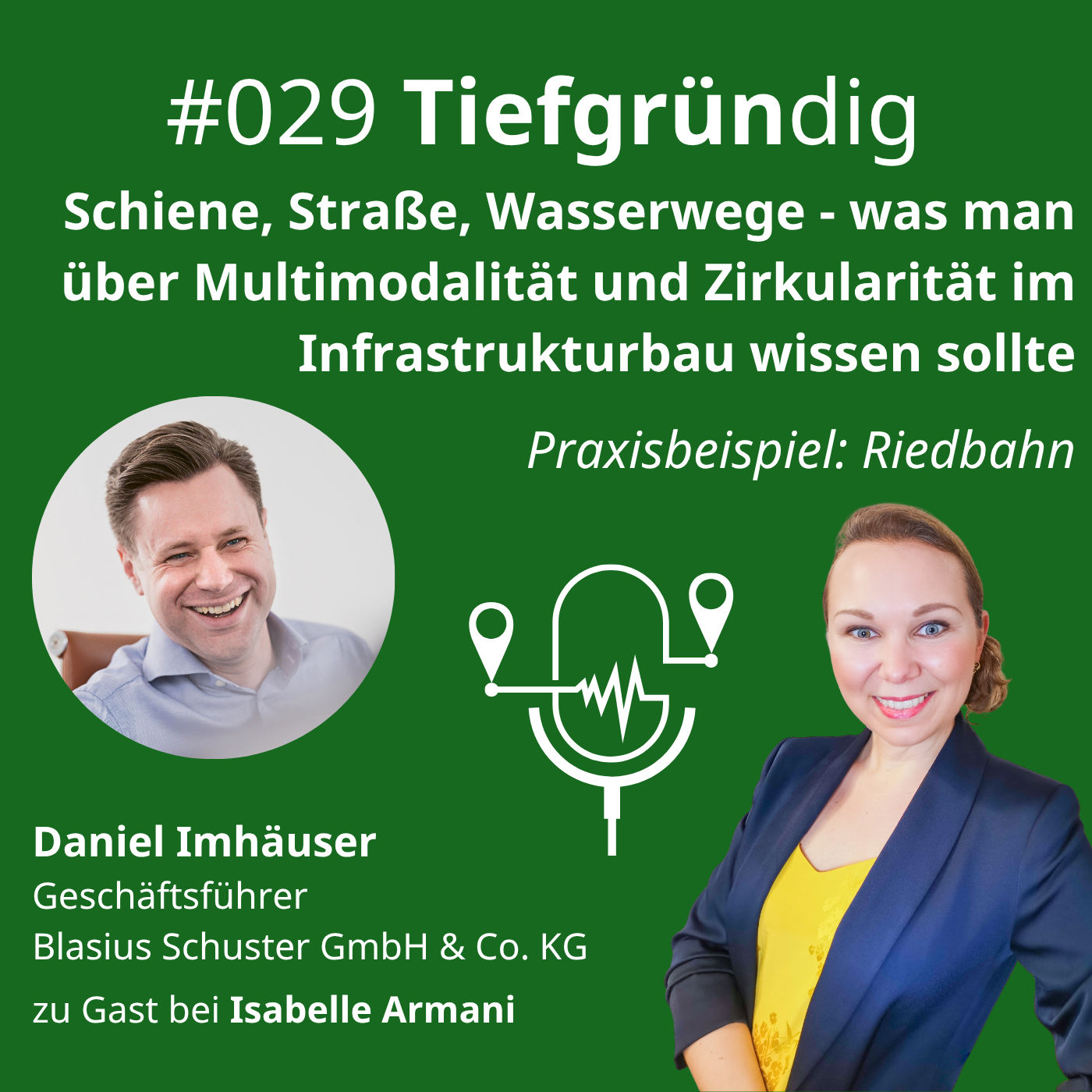 029 Schiene, Straße, Wasserwege - was man über Multimodalität und Zirkularität im Infrastrukturbau wissen sollte