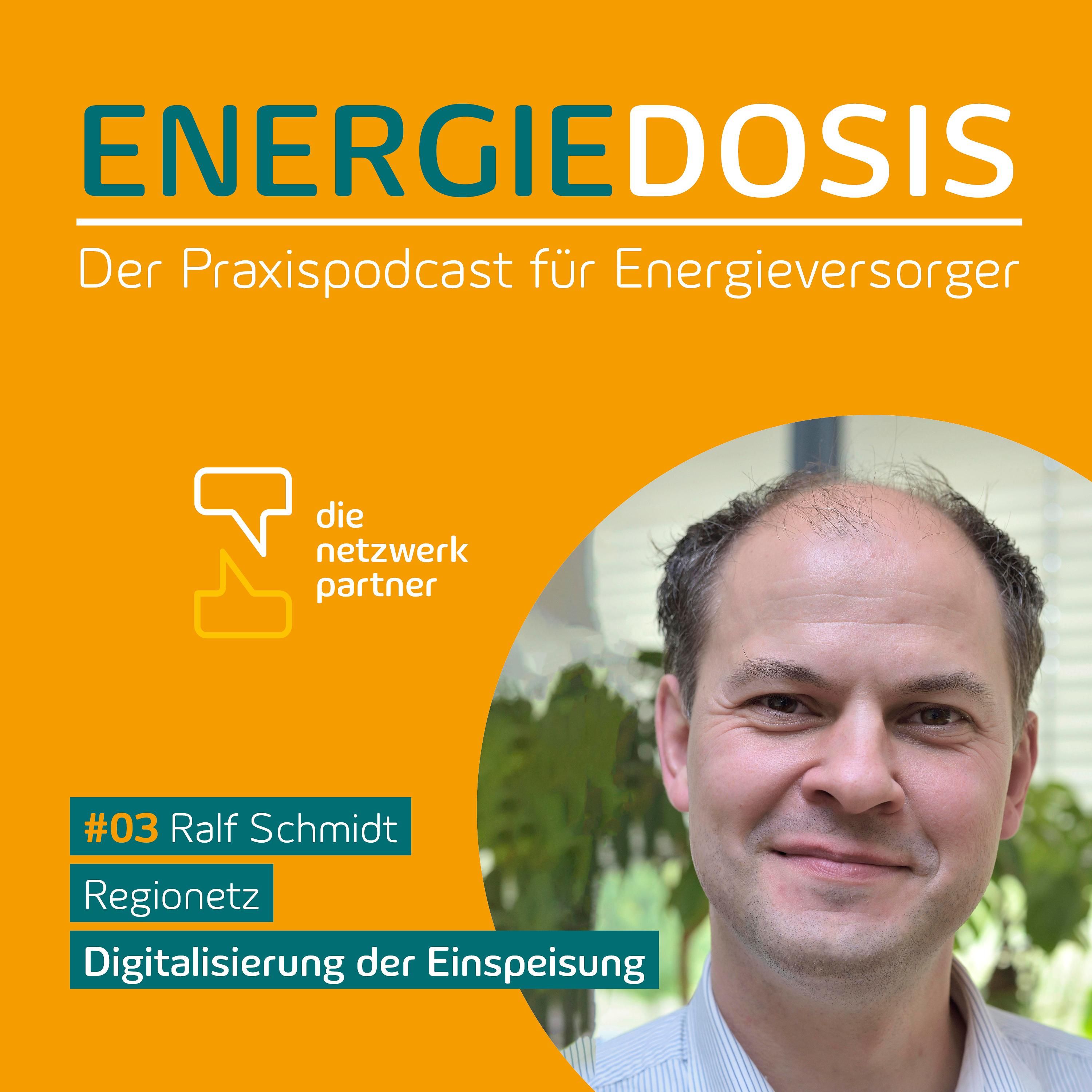 03: Digitalisierung der Einspeisung - Ralf Schmidt, Regionetz