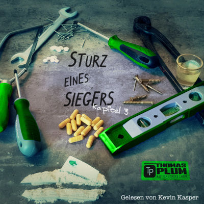 03 - Sturz eines Siegers - Kevin Kasper