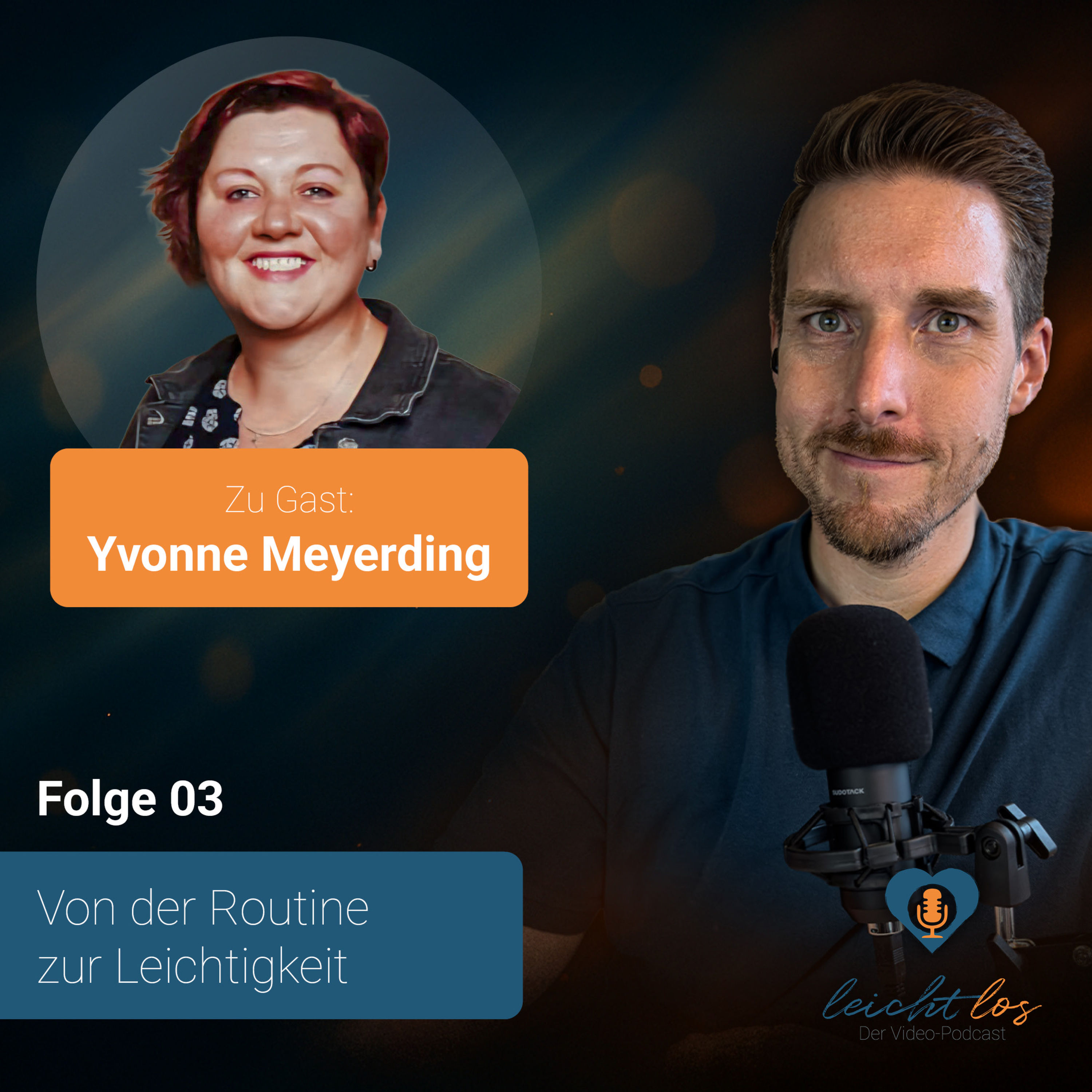 #03 – Von der Routine zur Leichtigkeit