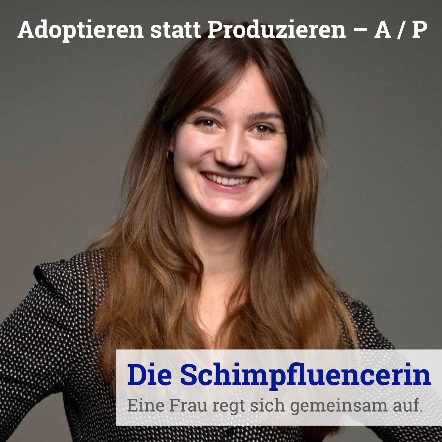 030: Adoptieren statt Produzieren – A / P