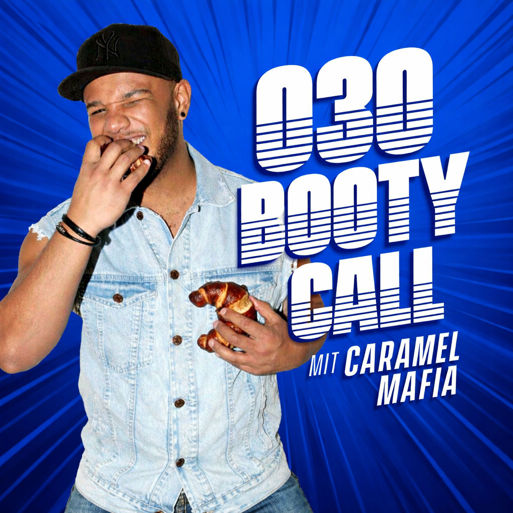 030 Bootycall #9 l Nacko aus Kreuzberg