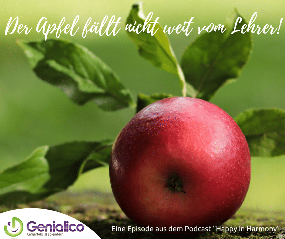 #032: Der Apfel fällt nicht weit vom Lehrer