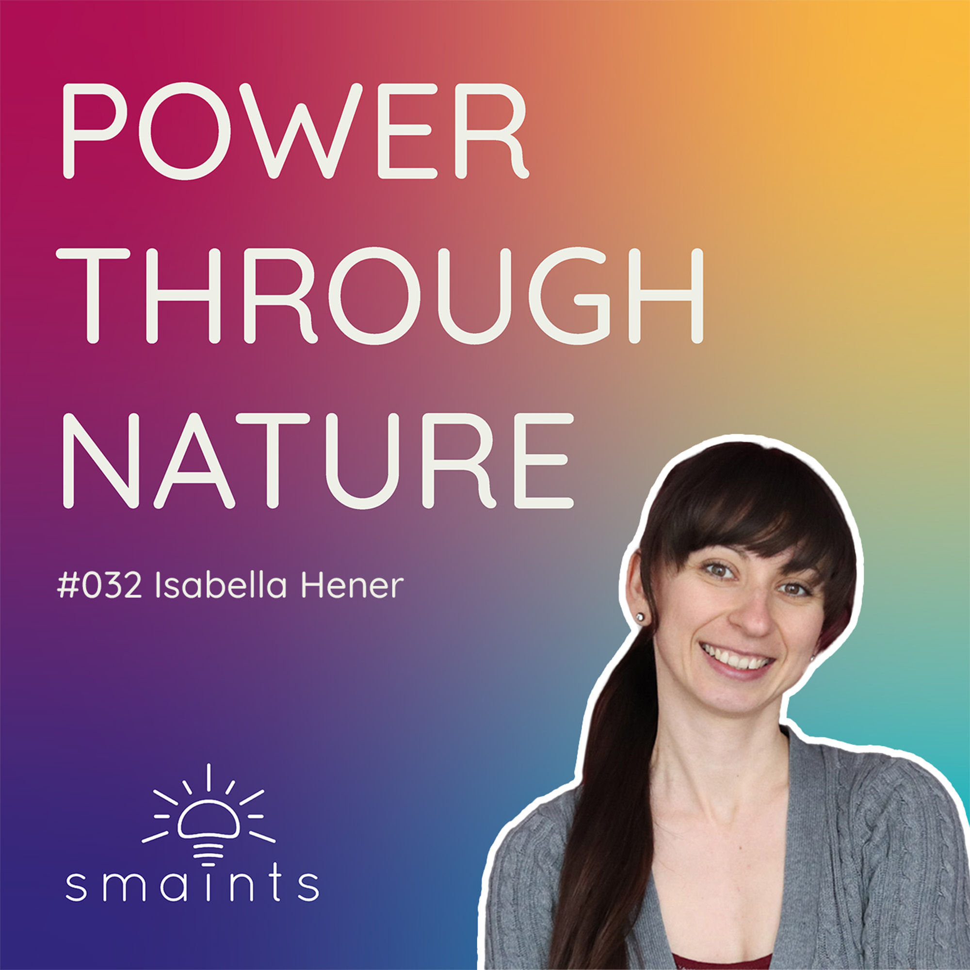 #032 Isabella Hener - von Intoleranzen und Nährstoffen