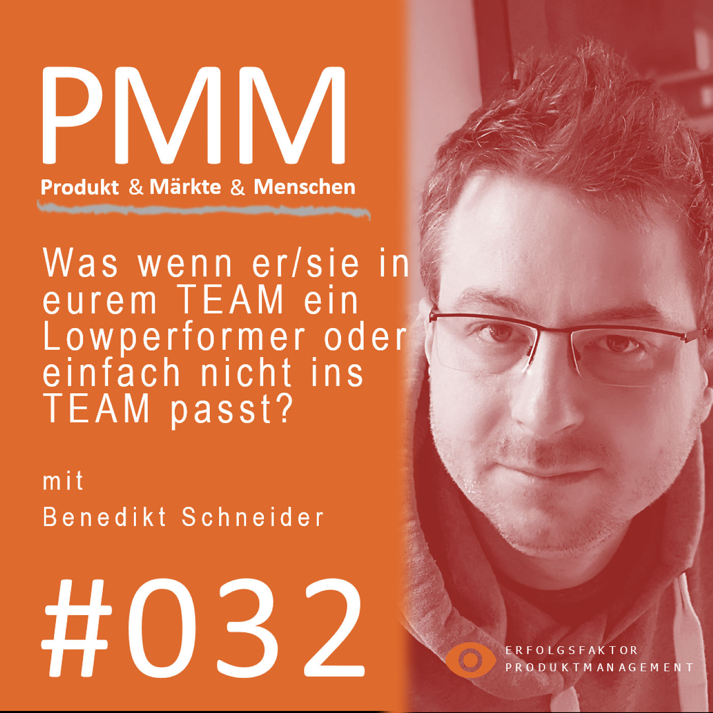 #032 - Was wenn er/sie in eurem TEAM ein Low Performer ist oder einfach nicht in euer TEAM passt?