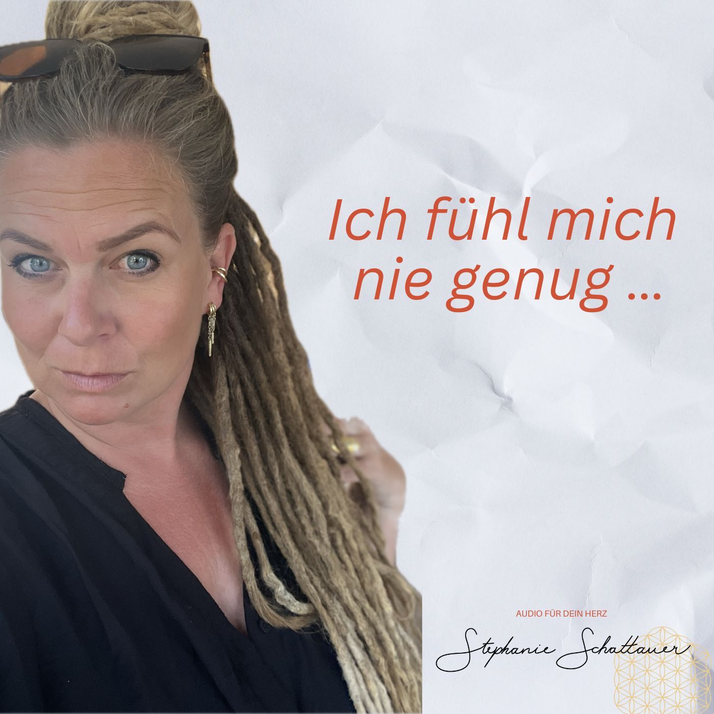 #033 Du bist genug – genau so, wie du jetzt bist