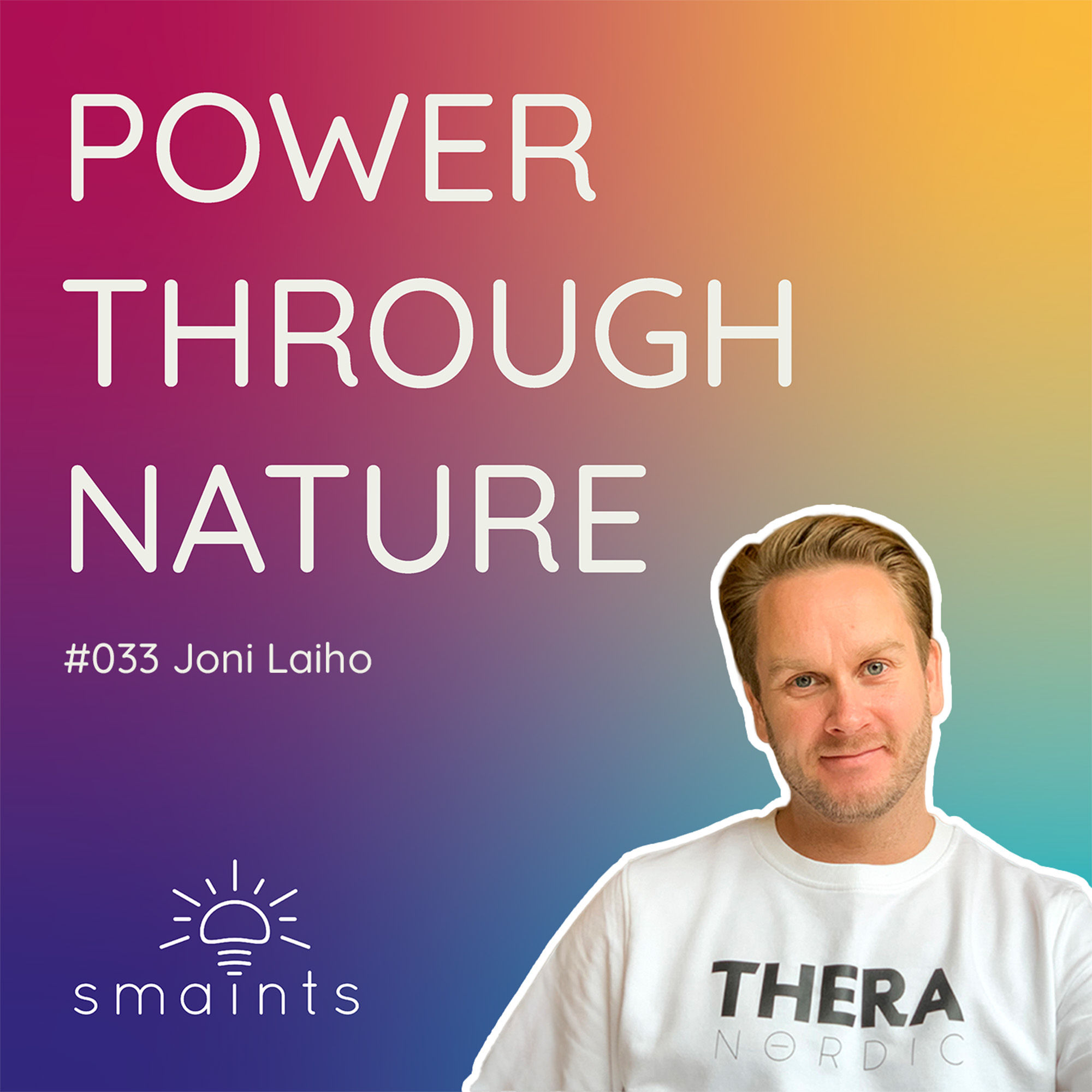 #033 Joni Laiho - In the name of gut health
