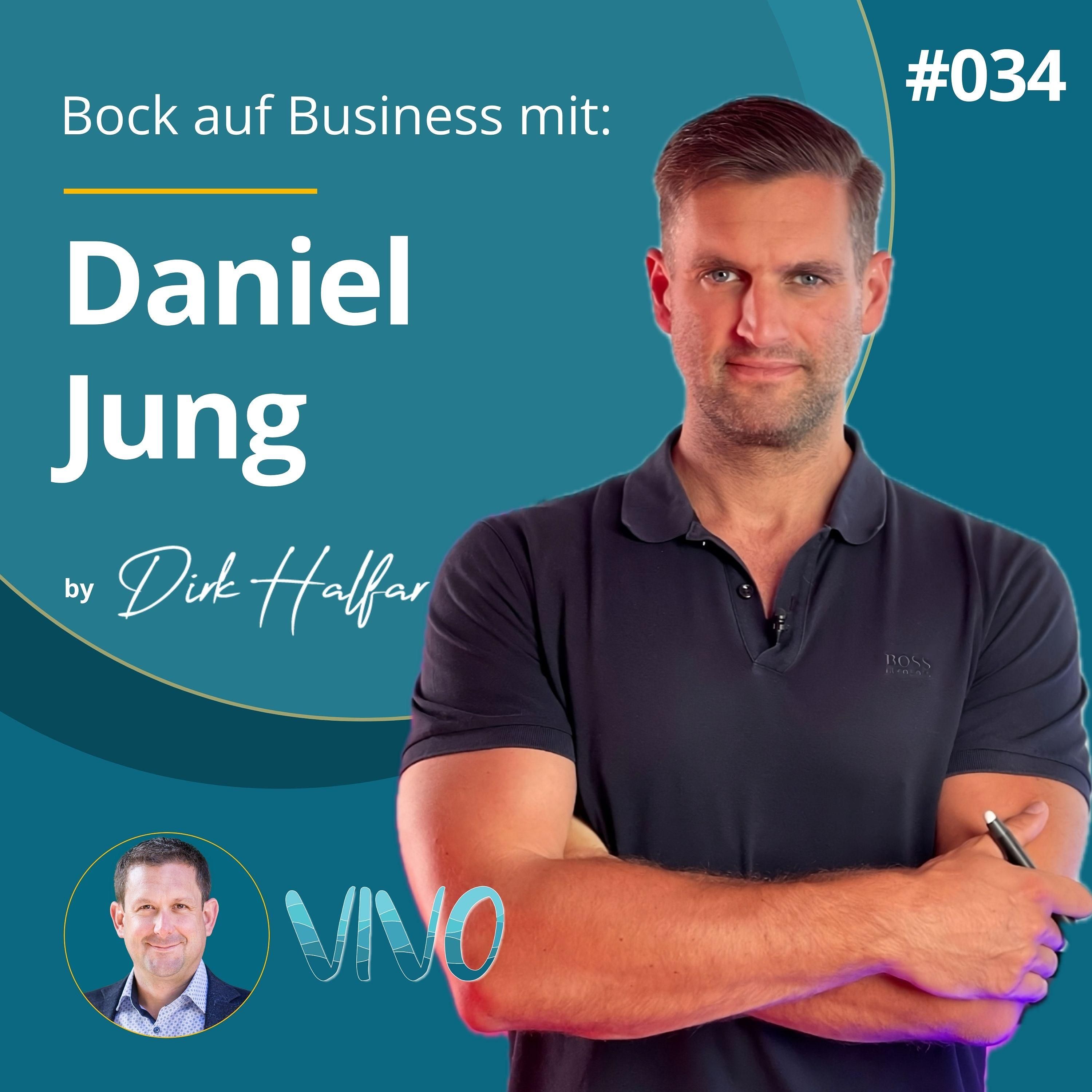#034 - Daniel Jung als Gast bei Bock auf Business