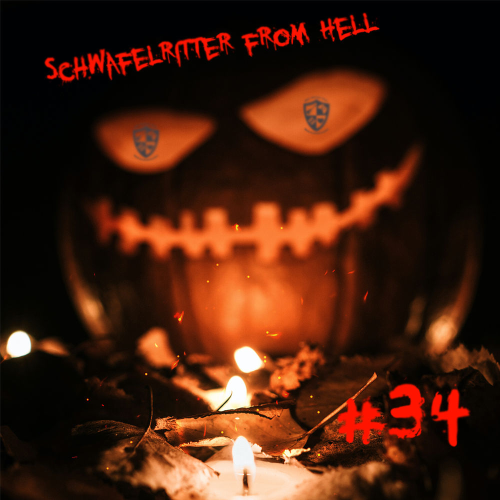 034 - Schwafelritter from Hell