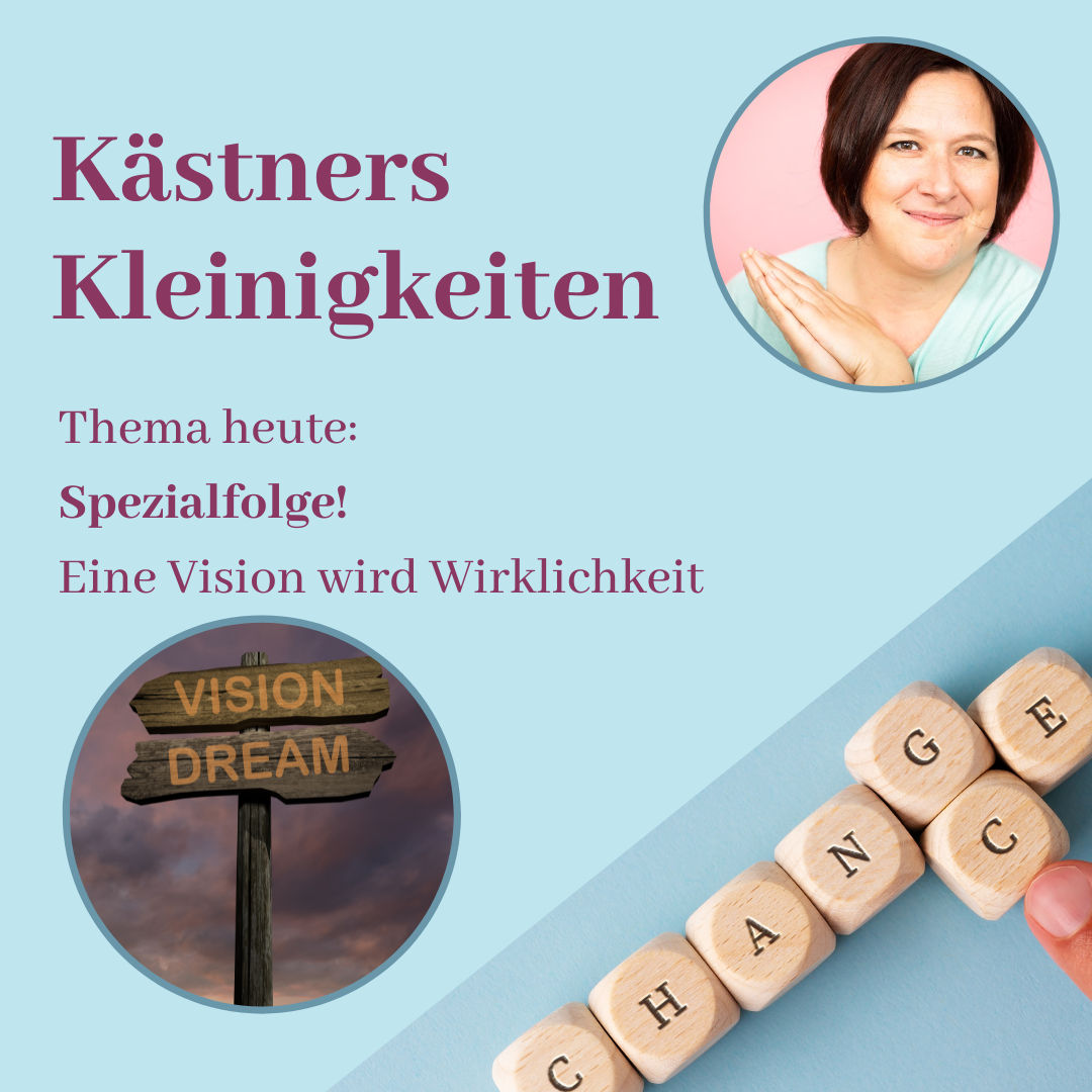 #034 Spezialfolge - Eine Vision wird Wirklichkeit