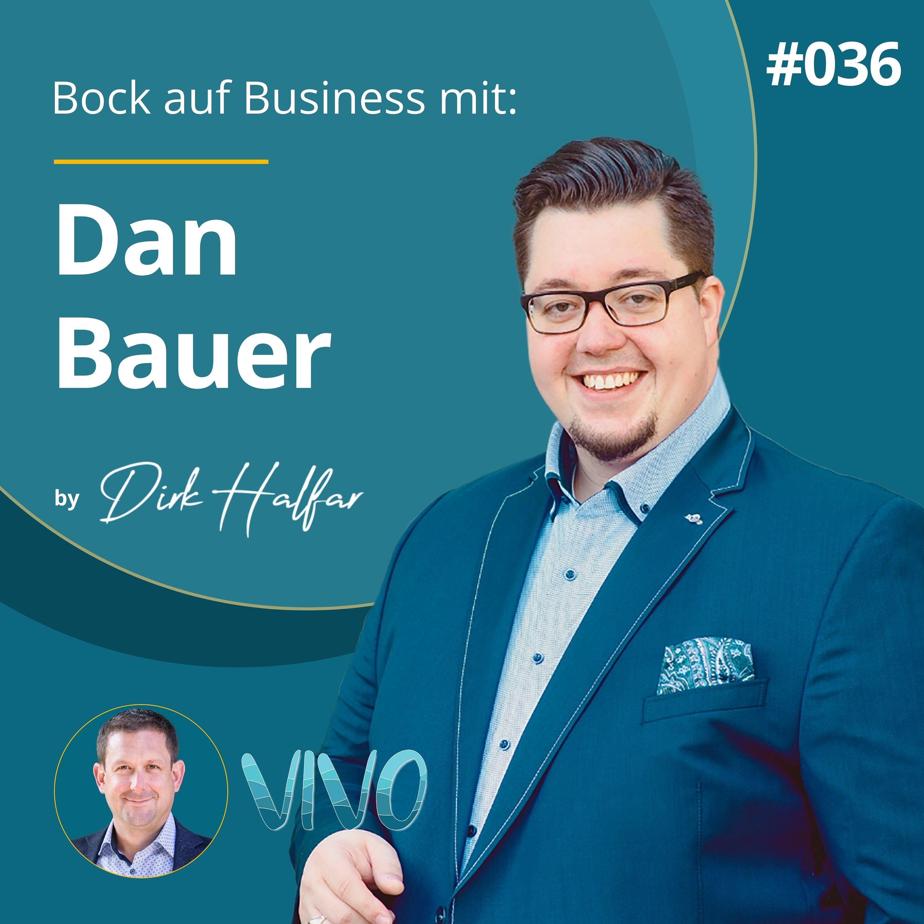 #036 - Dan Bauer als Gast bei Bock auf Business