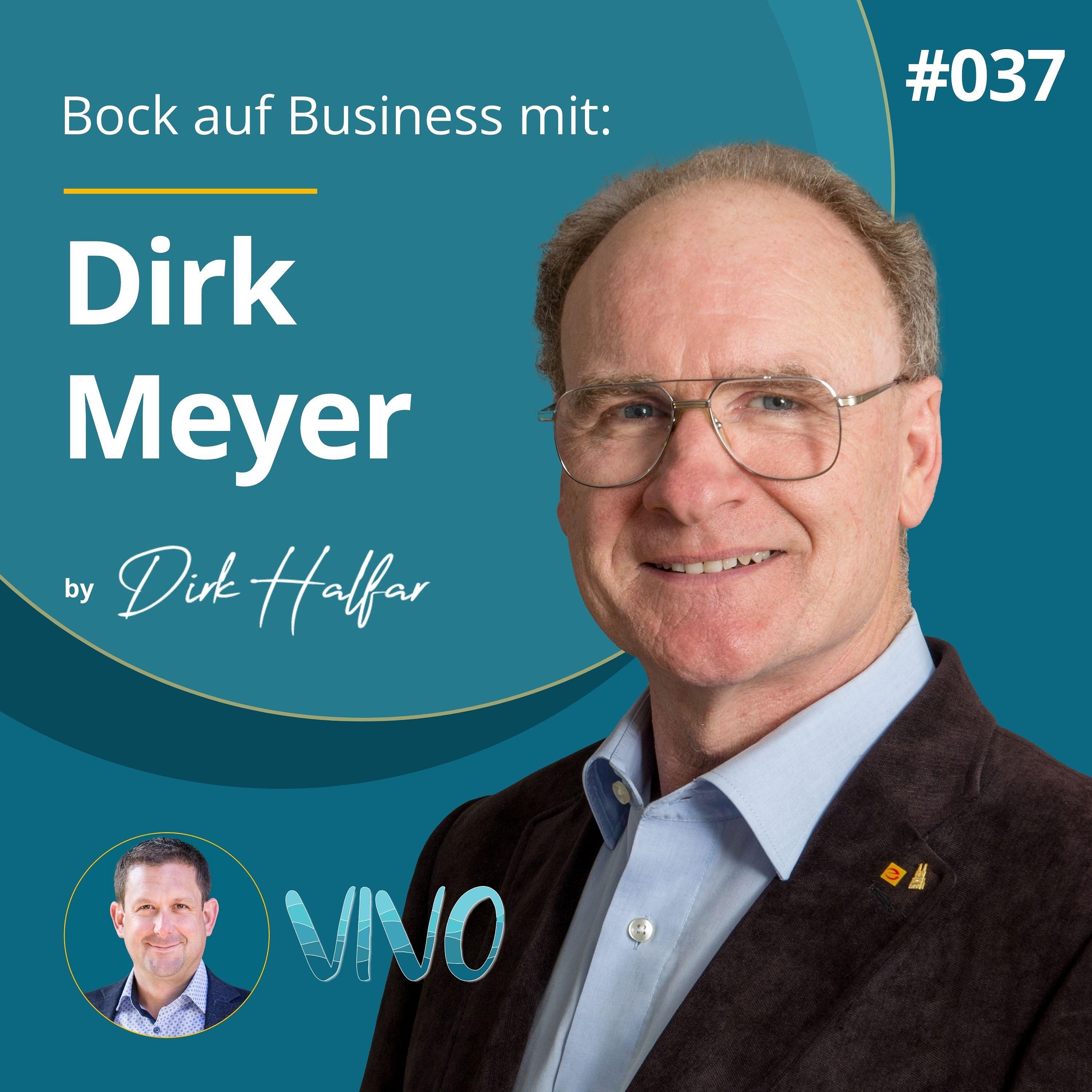 #037 - Dirk Meyer als Gast bei Bock auf Business