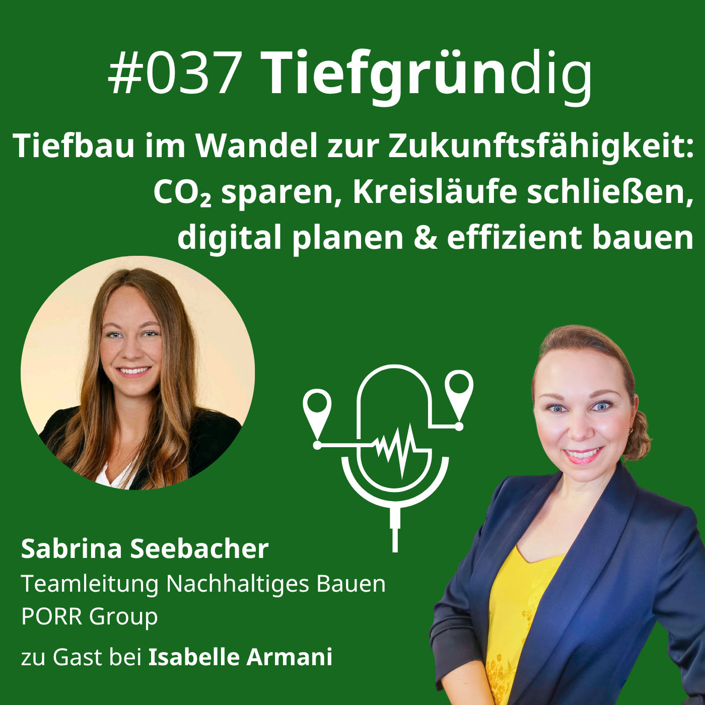 037 Tiefbau im Wandel zur Zukunftsfähigkeit: CO₂ sparen, Kreisläufe schließen, digital planen & effizient bauen