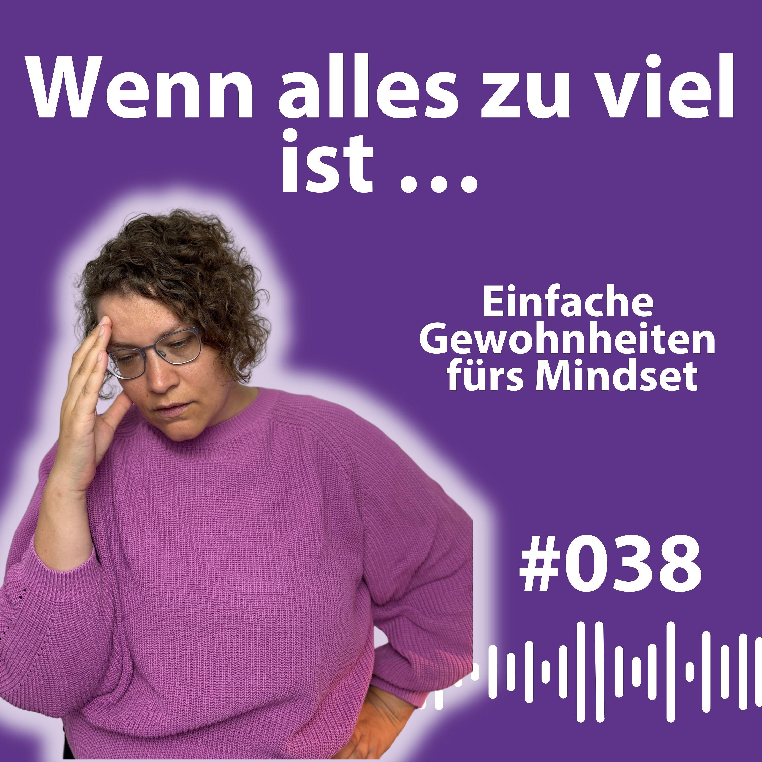 #038 Umgang mit schlechten Tagen- So stärkst du dein Mindset mit einfachen Gewohnheiten