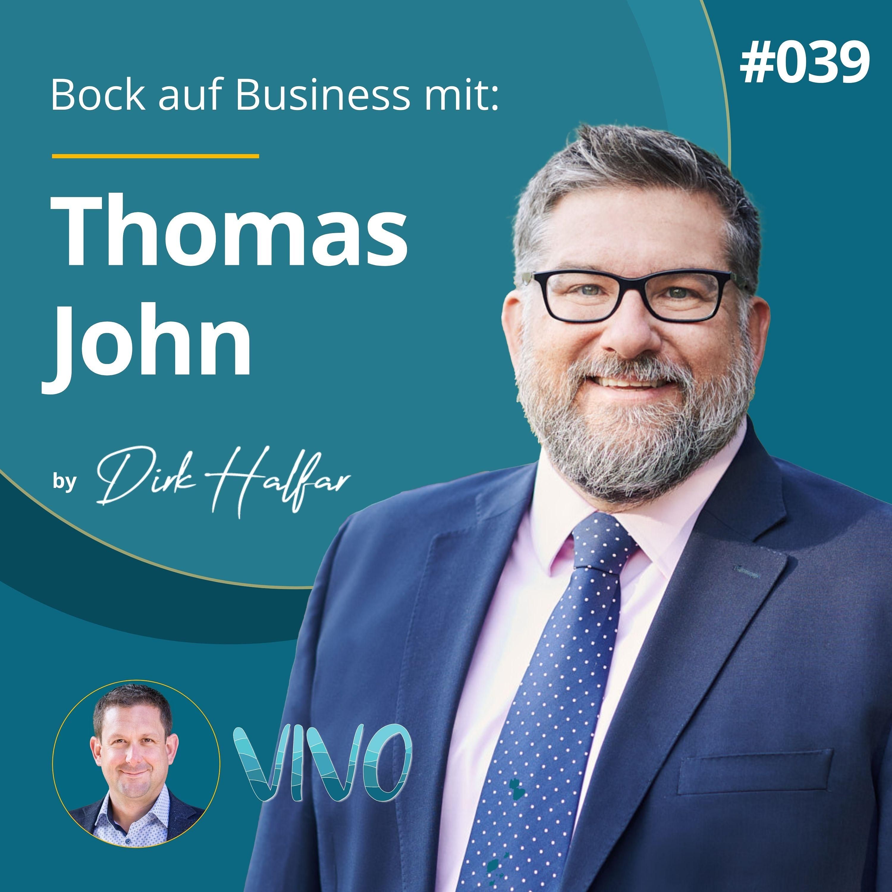 #039 - Thomas John als Gast bei Bock auf Business