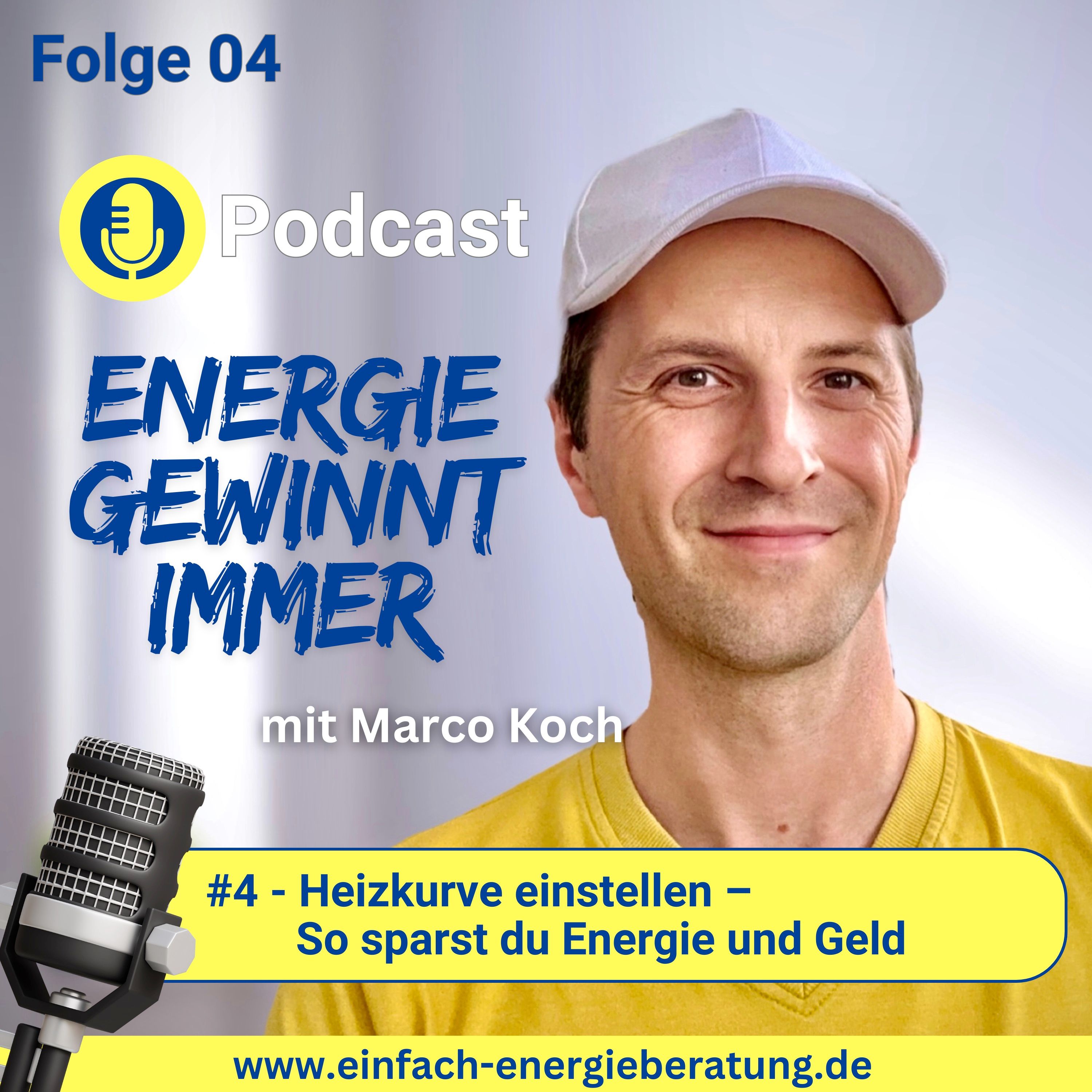 #04 - Podcast-Episode: Heizkurve einstellen – So sparst du Energie und Geld