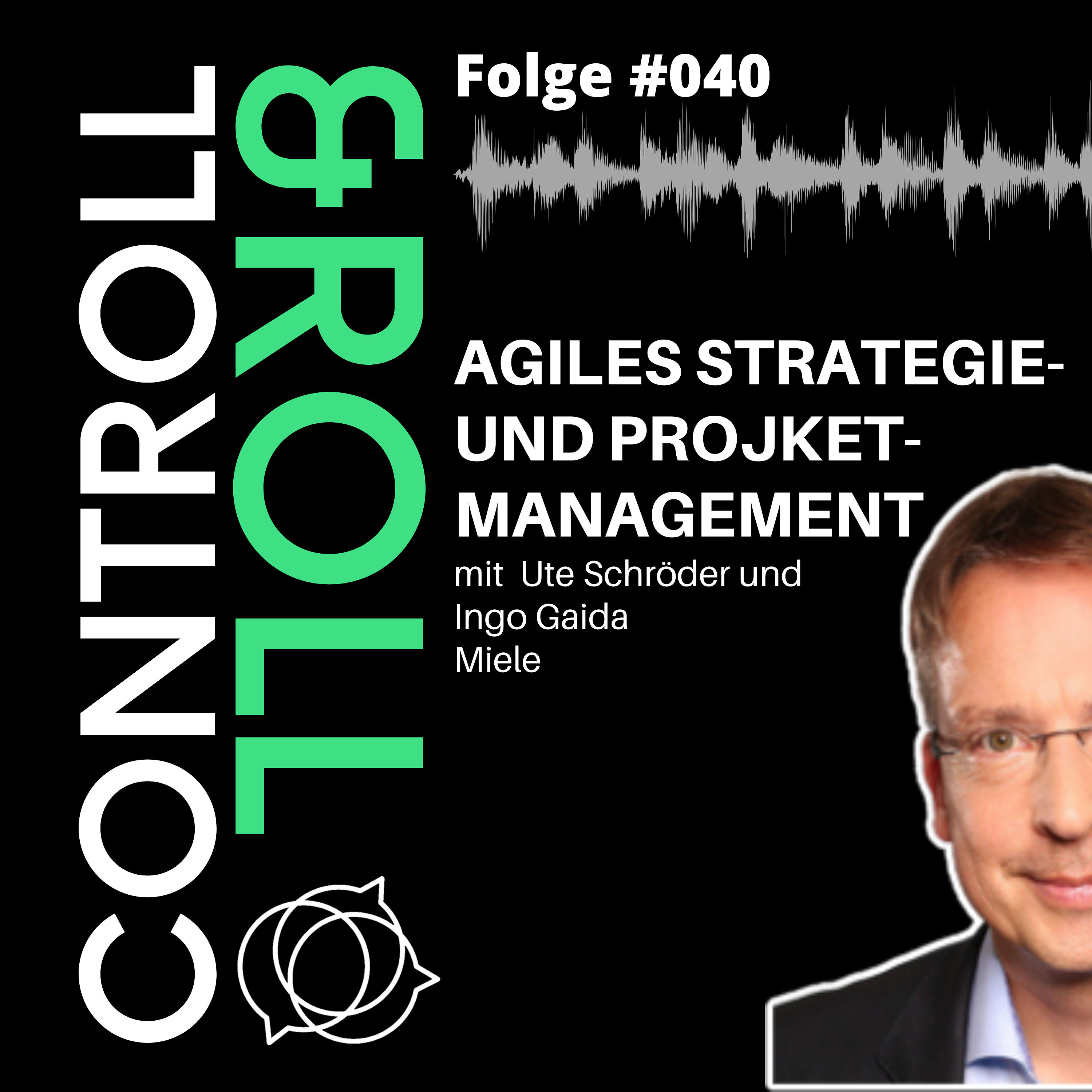 #040 - Agiles Strategie- und Projektmanagement