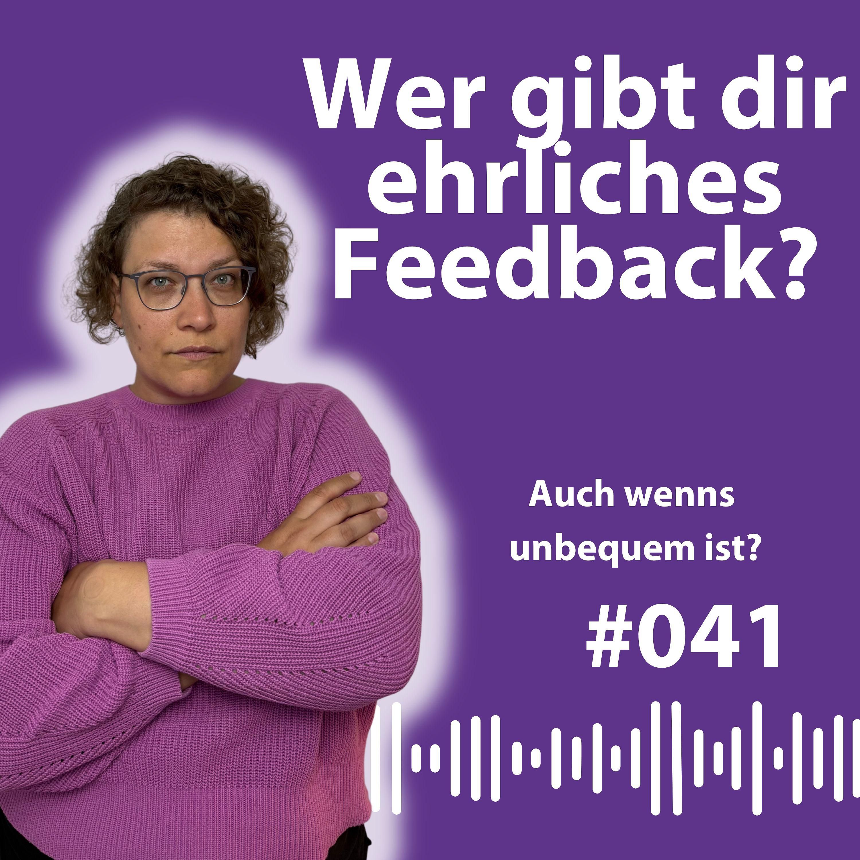 #041 Nicht jede ist Deine beste Freundin, doch so merkst Du den Unterschied!