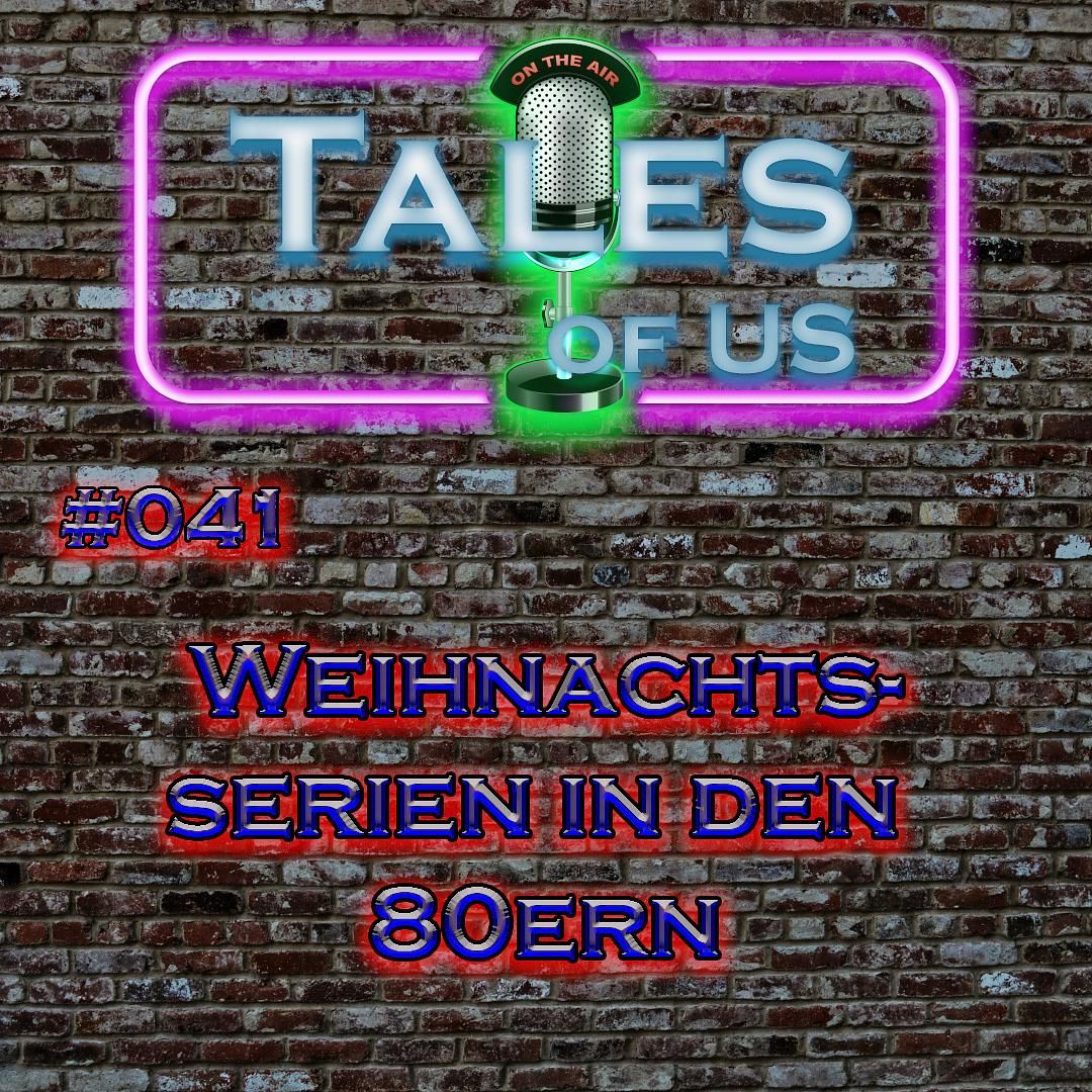 #041 - Weihnachtsserien in den 80ern