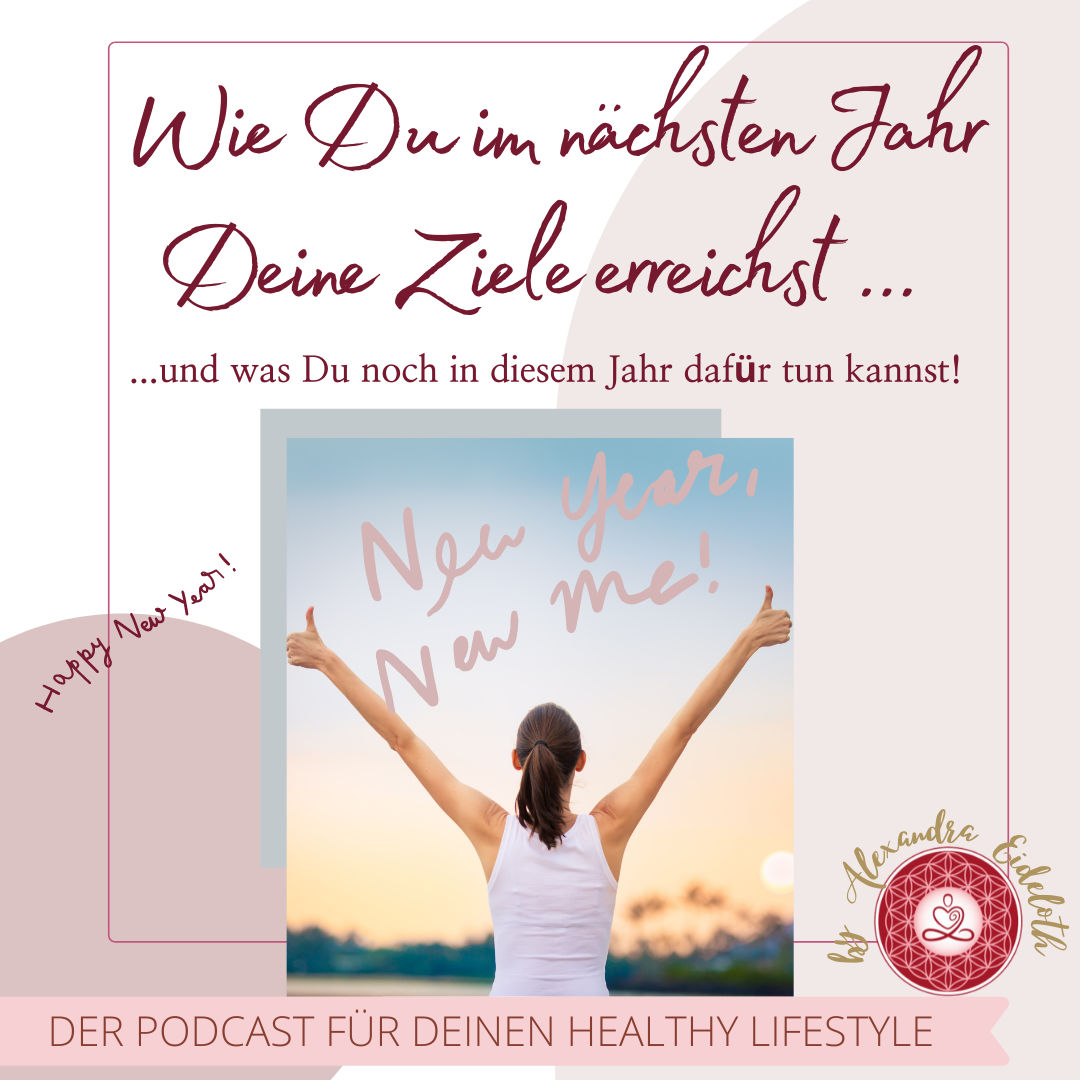 041 - Wie Du im neuen Jahr Deine Ziele erreichst