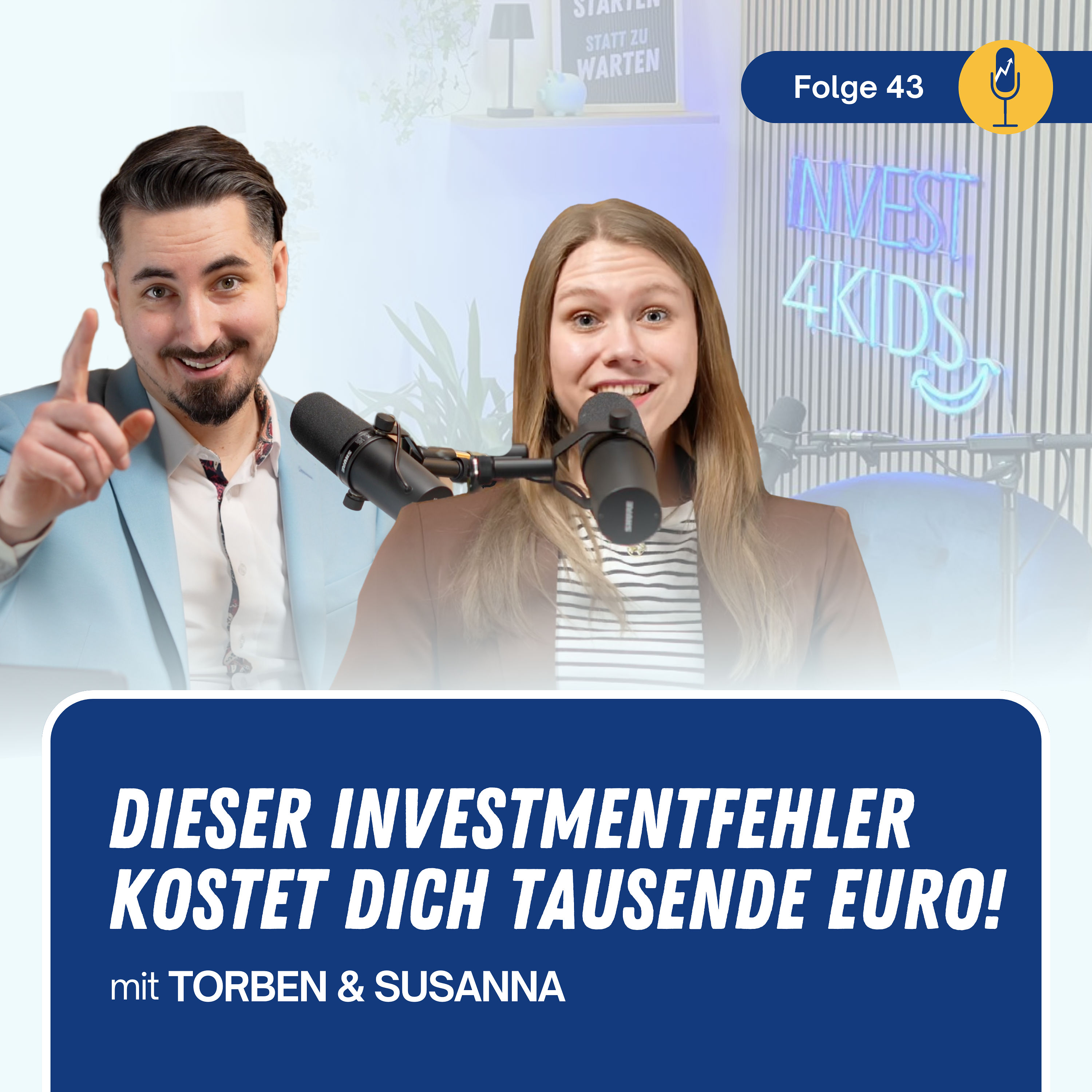 #043 Achtung Eltern: Dieser Investment-Fehler kostet euch tausende Euro