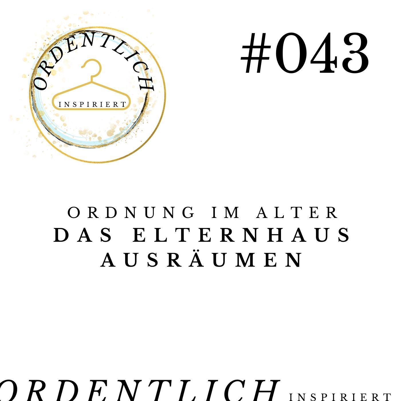 #043 Ordnung im Elternhaus