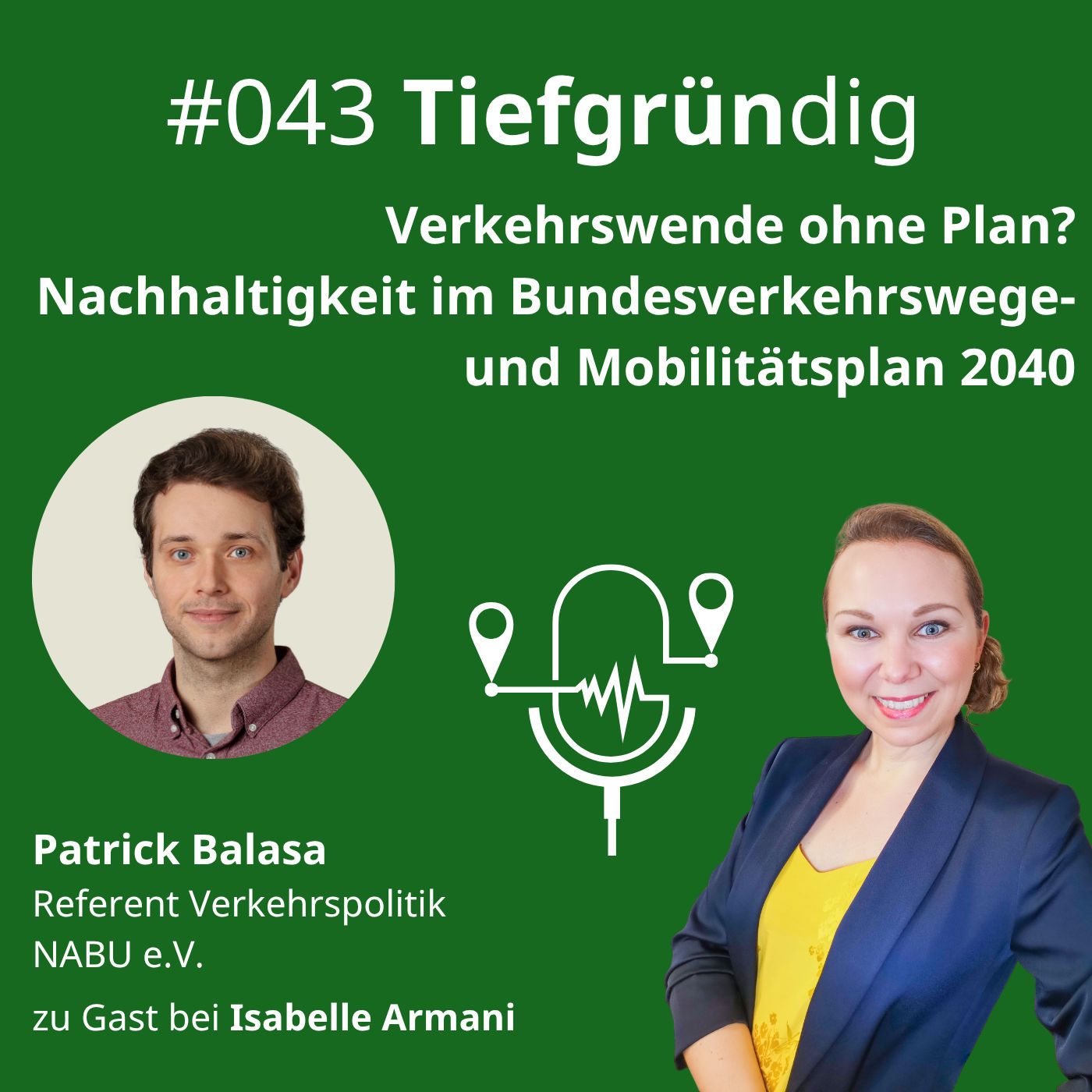 043 Verkehrswende ohne Plan? Nachhaltigkeit im Bundesverkehrswege- und Mobilitätsplan 2040