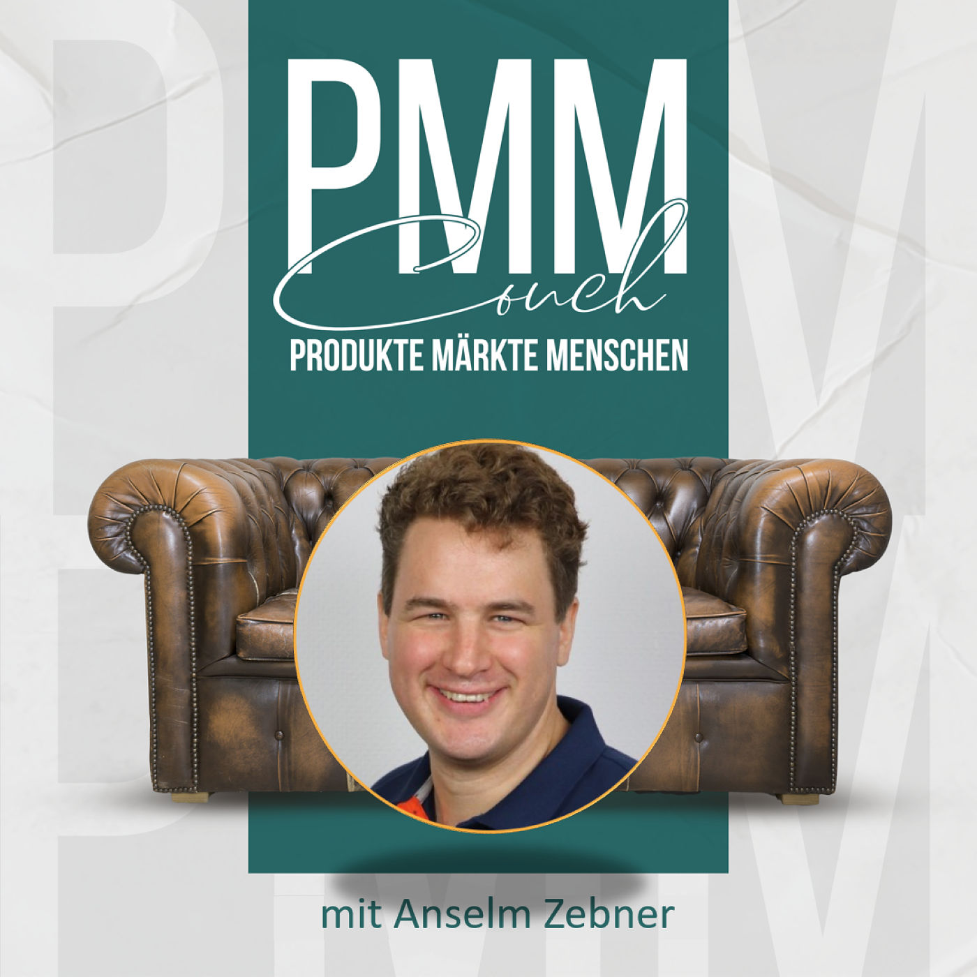 #045 Auf der PMMCouch mit Anselm Zebner - Co-Founder und CEO von EVOLUTE