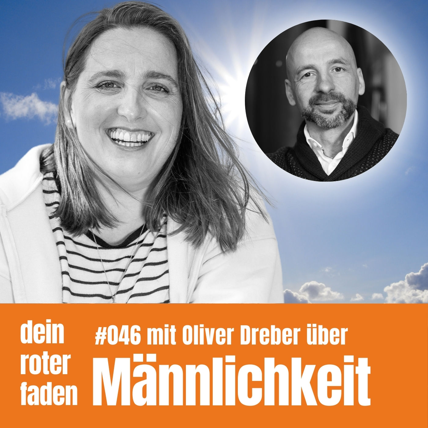 #046 Männlichkeit - Was zeichnet einen guten Mann aus?