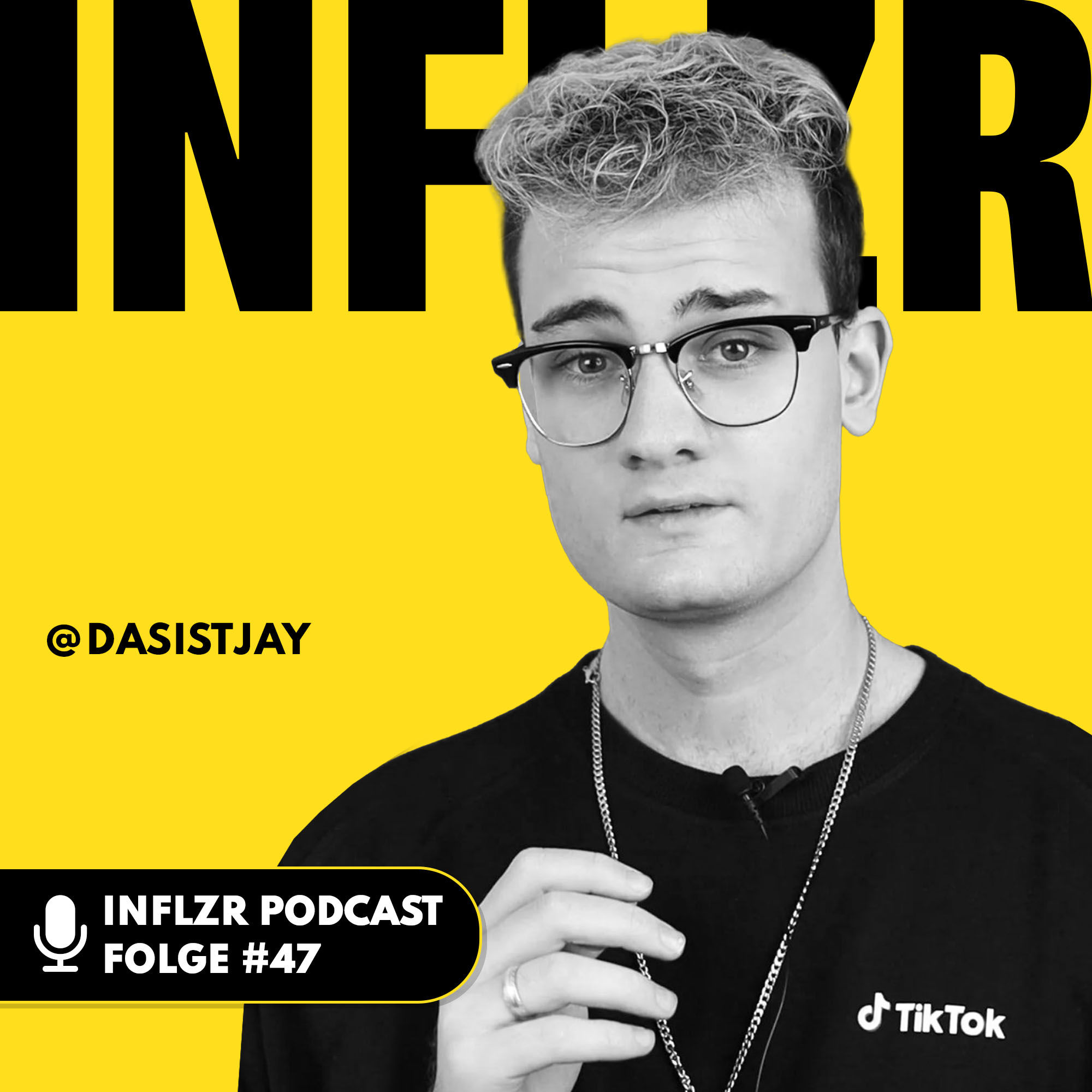 #047 mit Tech-Influencer DasIstJay